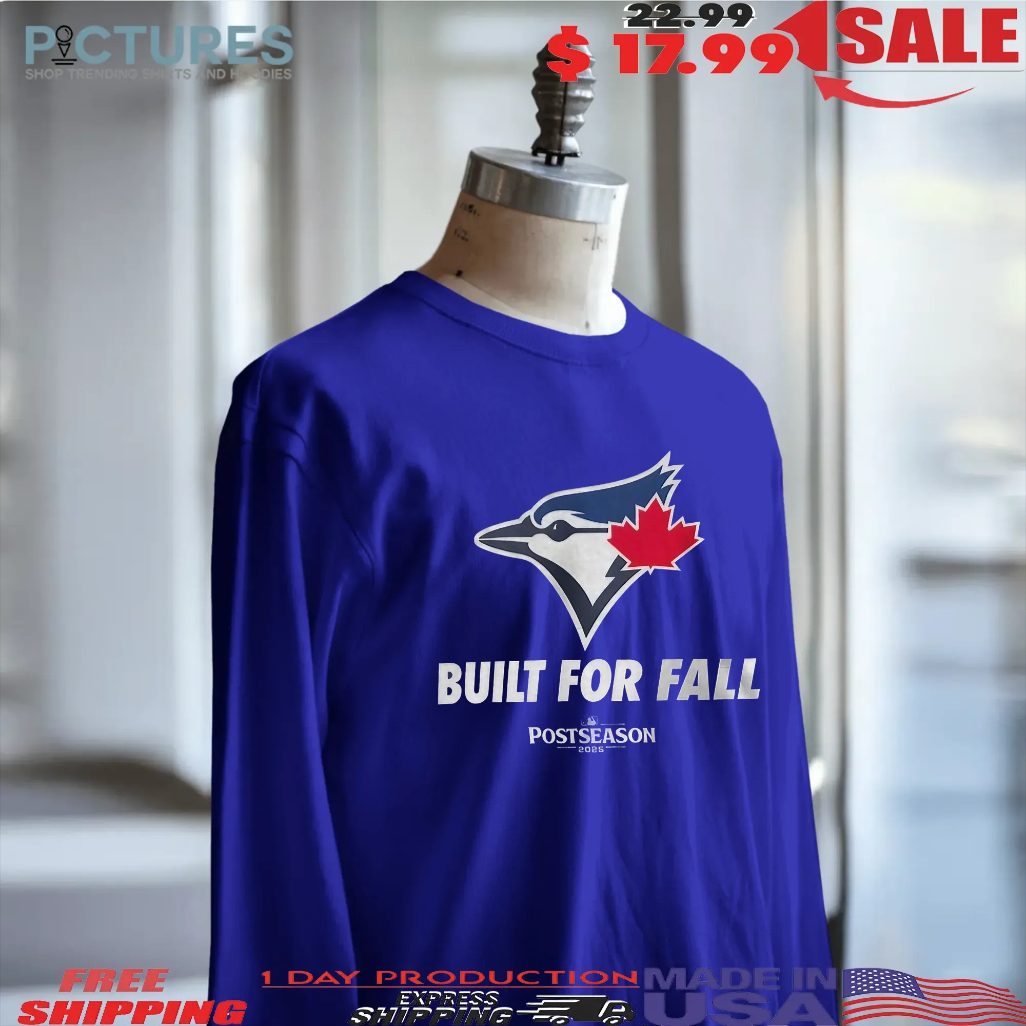 Toronto Blue Jays MLB 2025 Postseason Built For Fall T Shirt