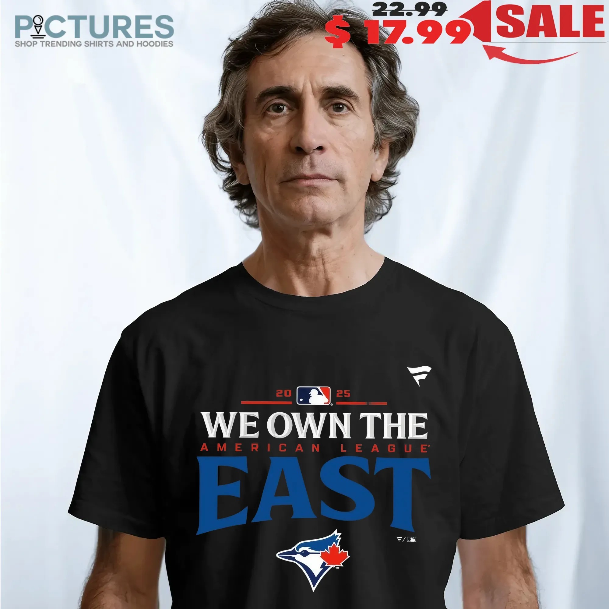Toronto Blue Jays We Own The 2025 American League East Champions T Shirt