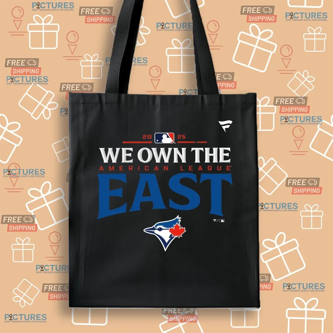 Toronto Blue Jays We Own The 2025 American League East Champions T Shirt