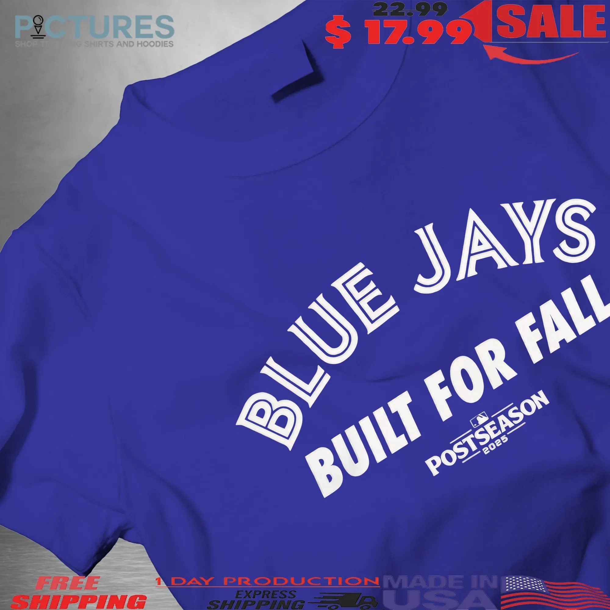 Toronto Blue Jays built for fall MLB 2025 Postseason T Shirt