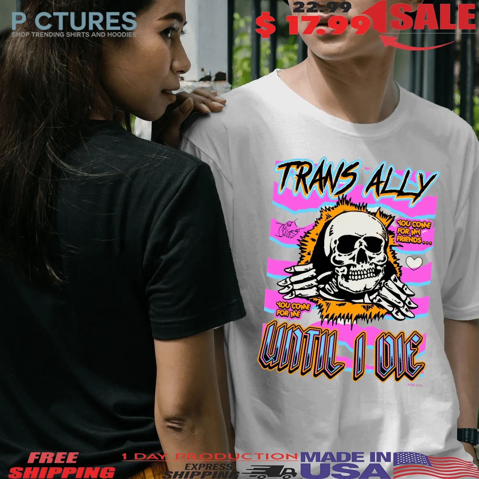 Trans Ally Until I Die You Come For Me Skeleton T Shirt