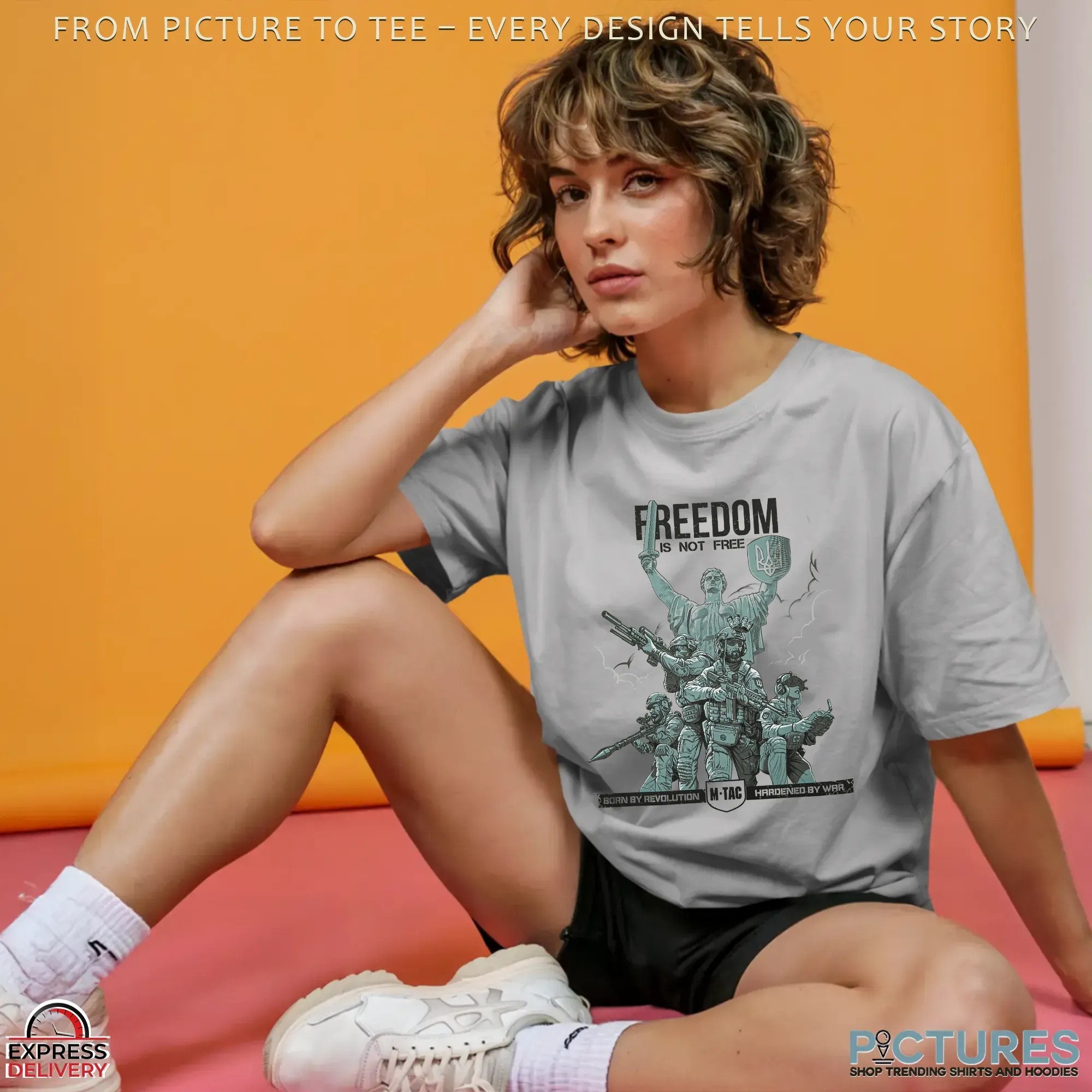 Ukraine Freedom Is Not Free Born By Revolution Hardened By War T Shirt