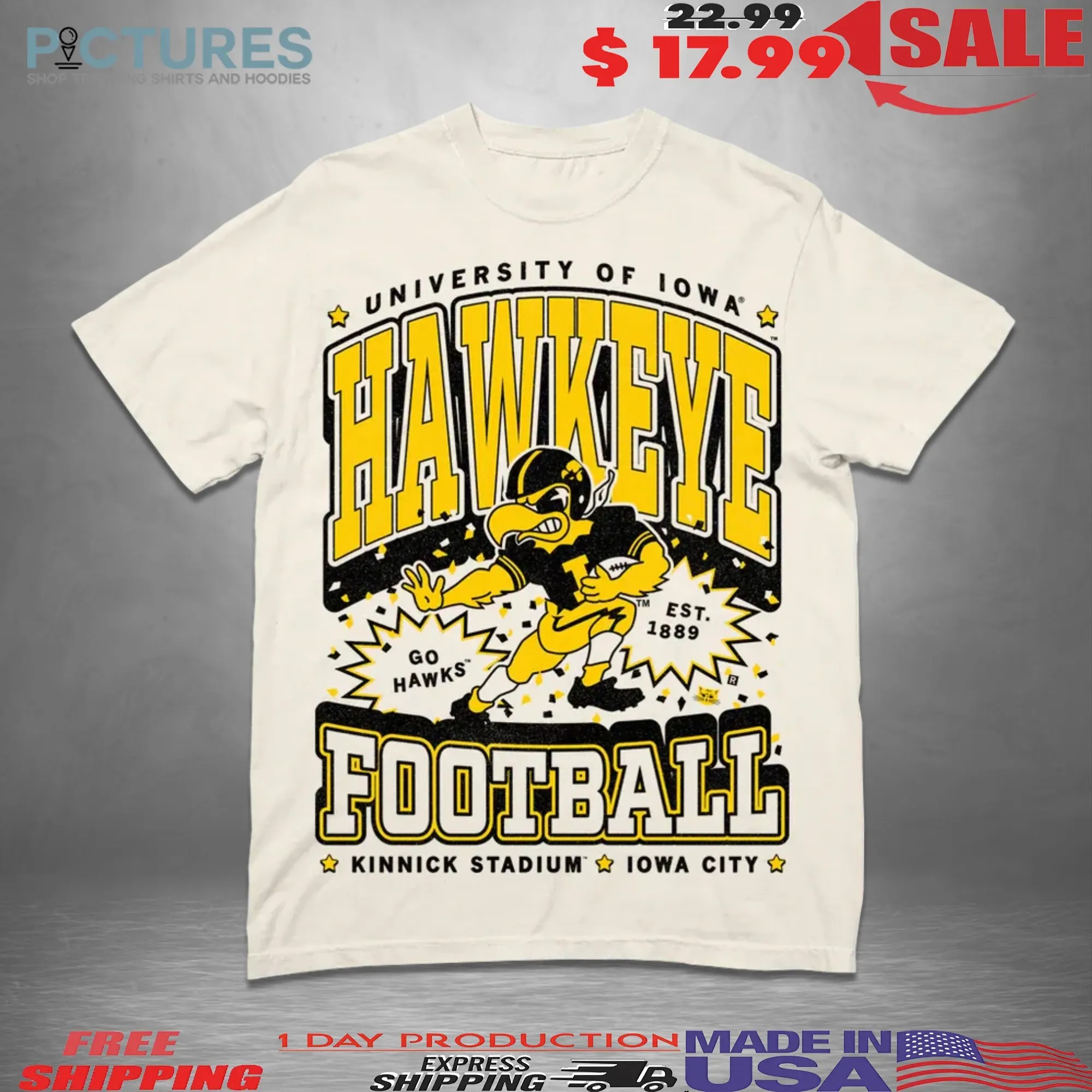 University of Iowa Hawkeyes Football Go Hawks Kinnick Stadium Max Collegiate T Shirt University of Iowa Hawkeyes Football Go Hawks Kinnick Stadium Max Collegiate T Shirt