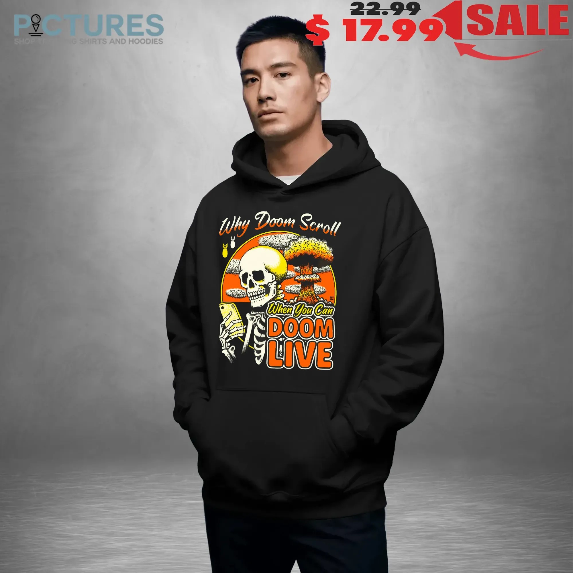 Why Doom Scroll When You Can Doom Live Skeleton T Shirt