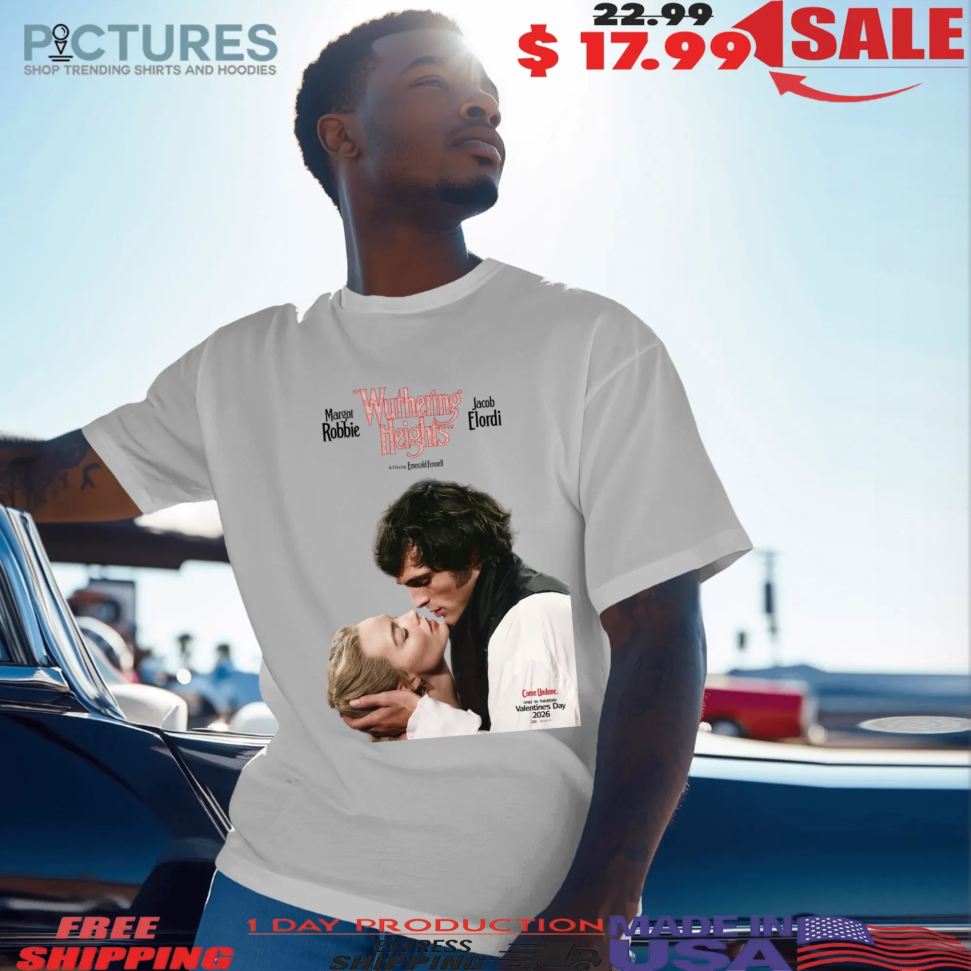 Wuthering Heights Margot Robbie And Jacob Elordi Valentine's Day 2026 Poster T Shirt Wuthering Heights Margot Robbie And Jacob Elordi Valentine's Day 2026 Poster T Shirt