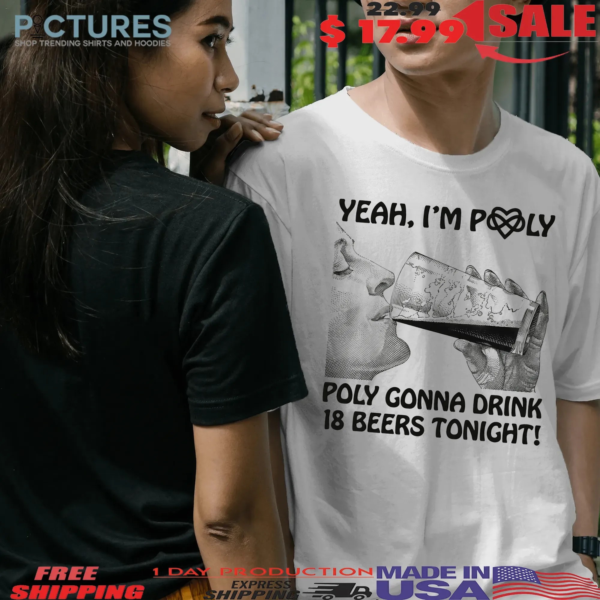 Yeah I'm Poly Poly Gonna Drink 18 Beers Tonight Meme T Shirt