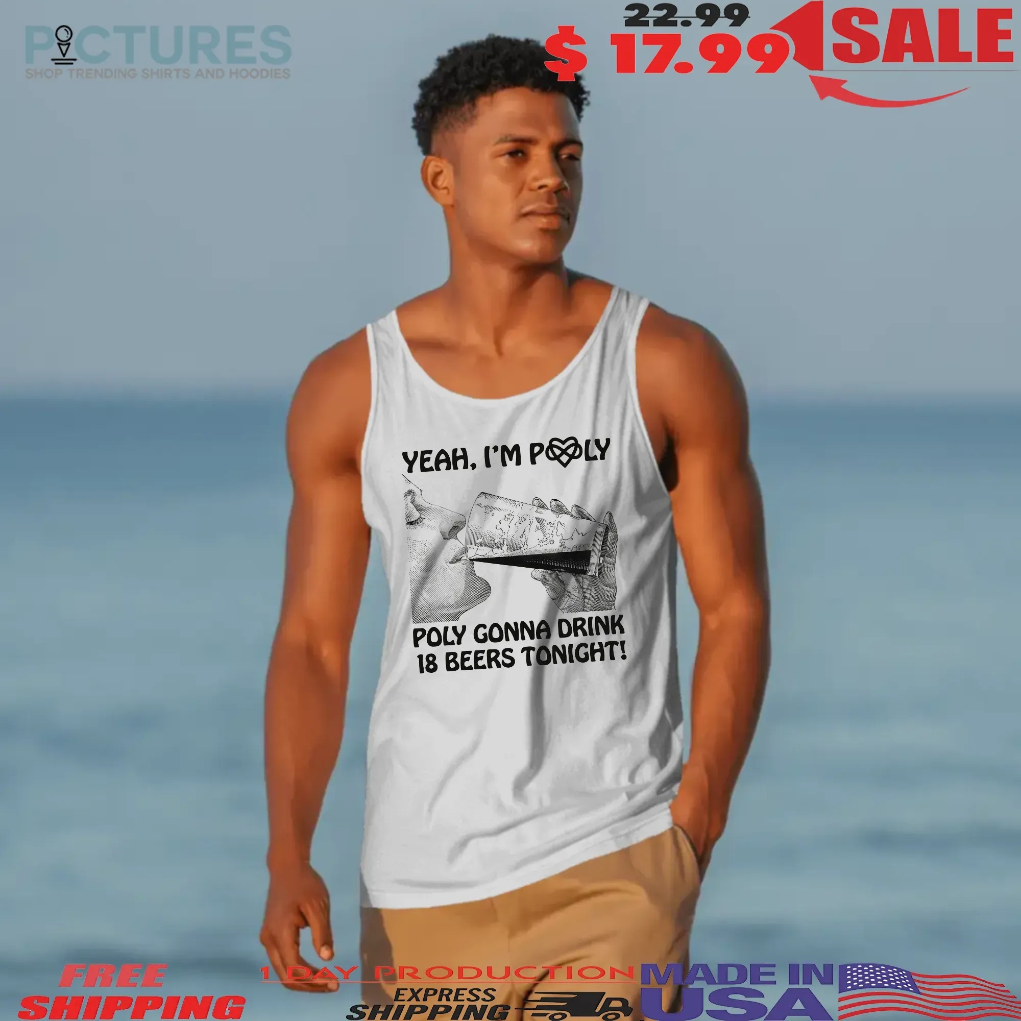 Yeah I'm Poly Poly Gonna Drink 18 Beers Tonight Meme T Shirt