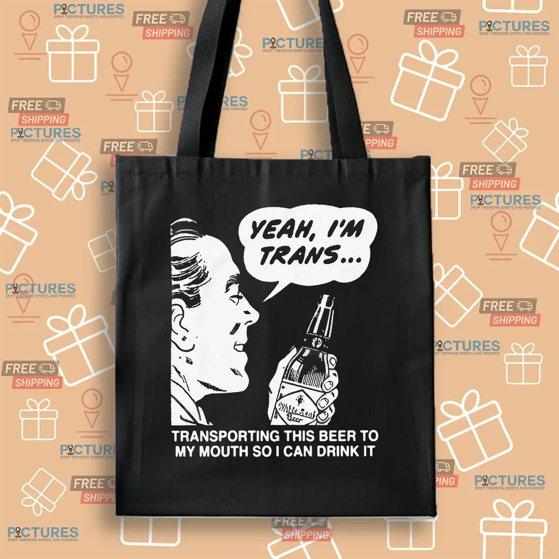 Yeah, I'm Trans Transporting This Beer To My Mouth So I Can Drink It Meme T Shirt