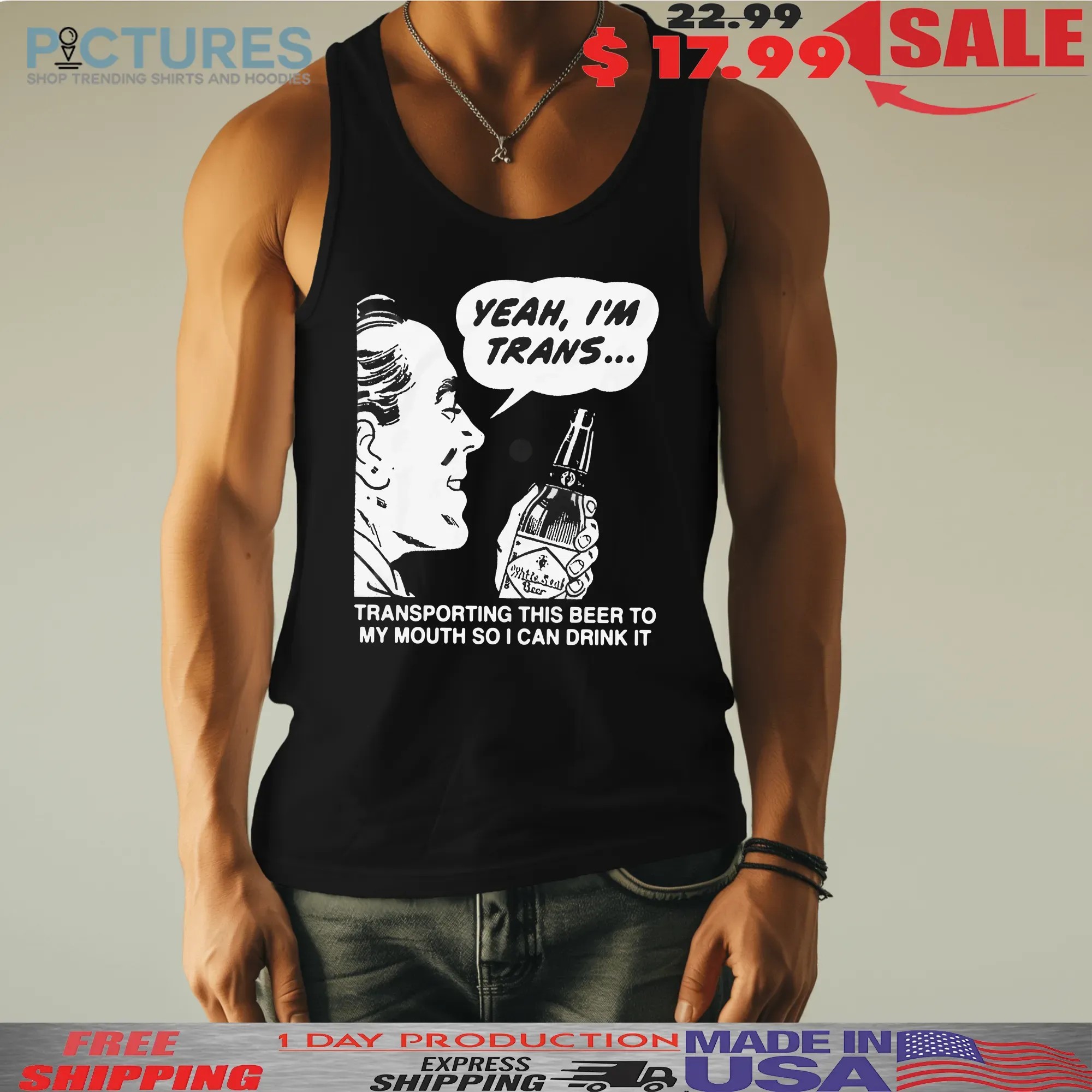Yeah, I'm Trans Transporting This Beer To My Mouth So I Can Drink It Meme T Shirt