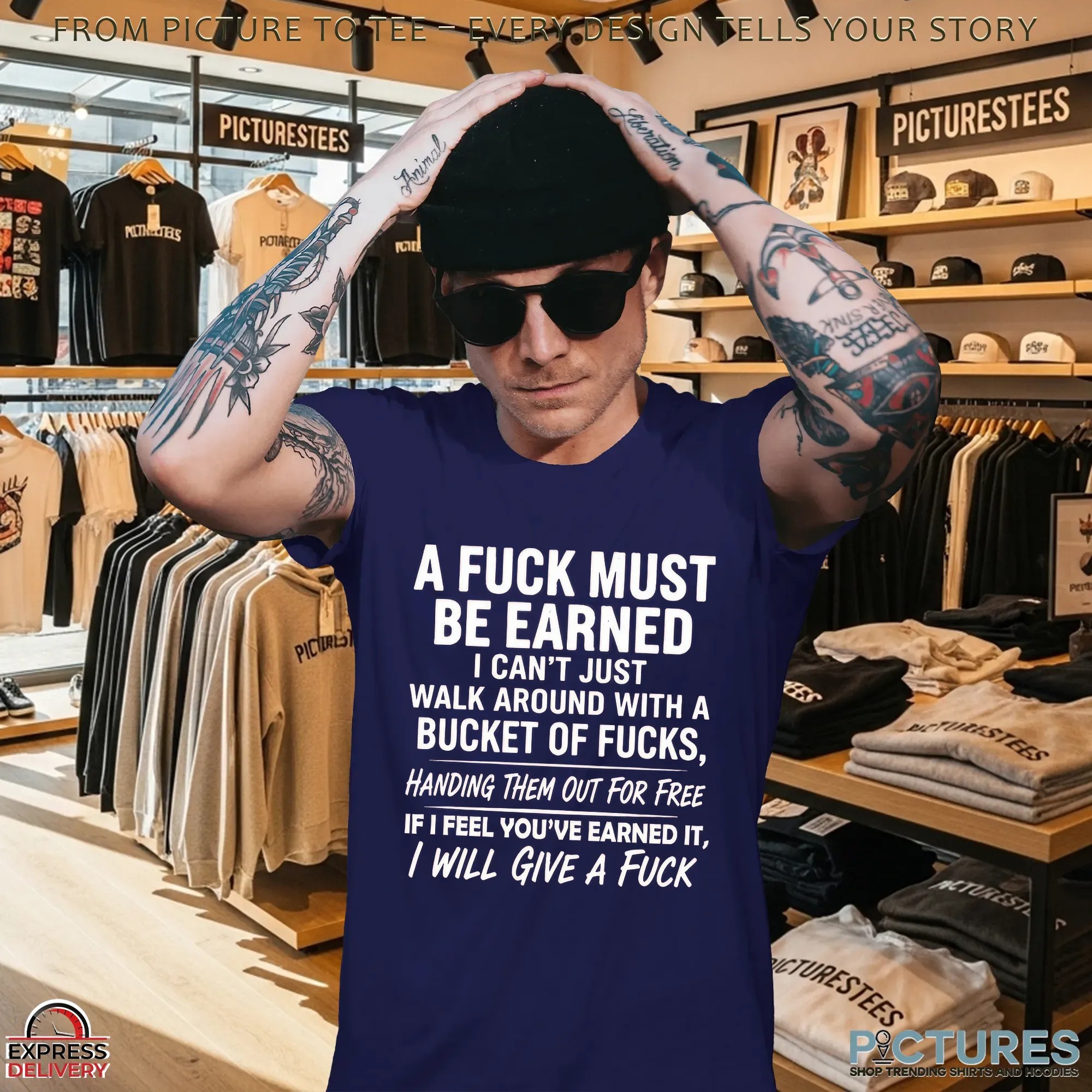 A Fuck Must Be Earned I Can't Just Walk Around With A Bucket Of Fcks, Handing Them Out For Free If I Feel You've Earned It, I Will Give A Fck T Shirt A Fuck Must Be Earned I Can't Just Walk Around With A Bucket Of Fcks, Handing Them Out For Free If I Feel You've Earned It, I Will Give A Fck T Shirt