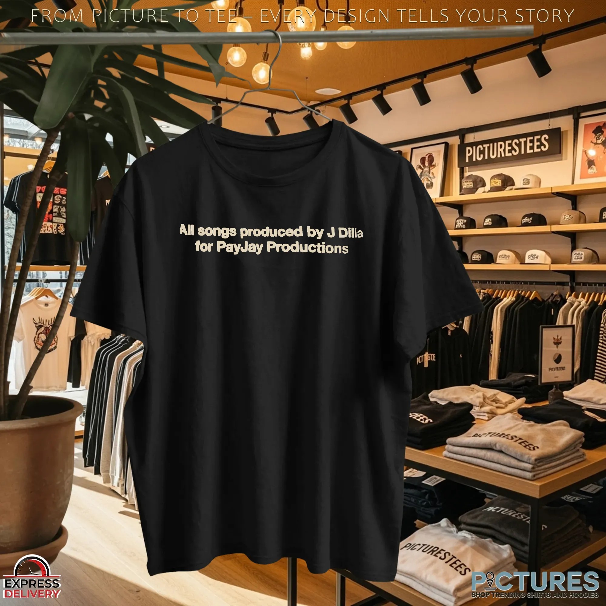 All Songs Produced By J Dilla For Payjay Productions T Shirt