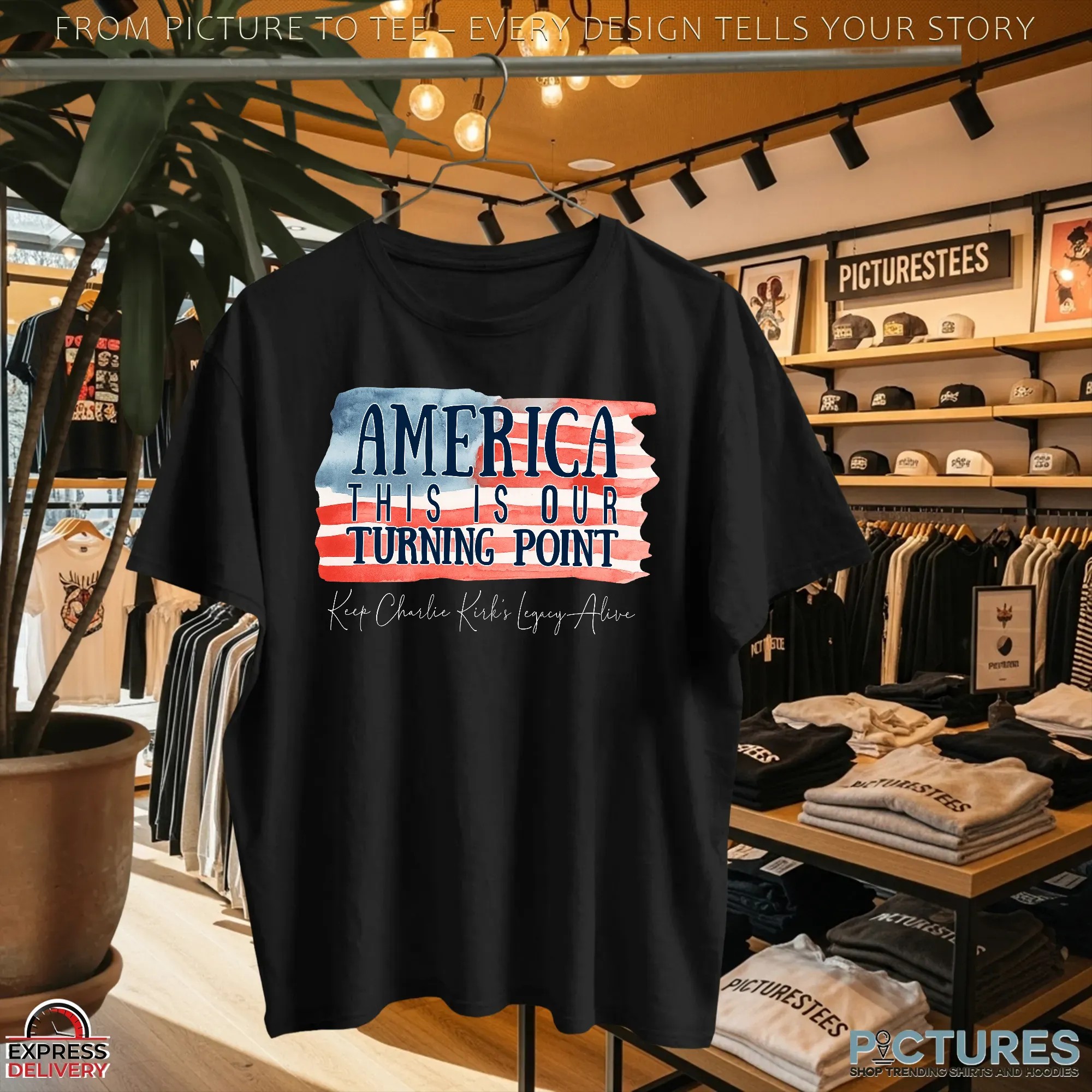 America This Is Our Turning Point Keep Charlie Kirk's Legacy Alive T Shirt America This Is Our Turning Point Keep Charlie Kirk's Legacy Alive T Shirt