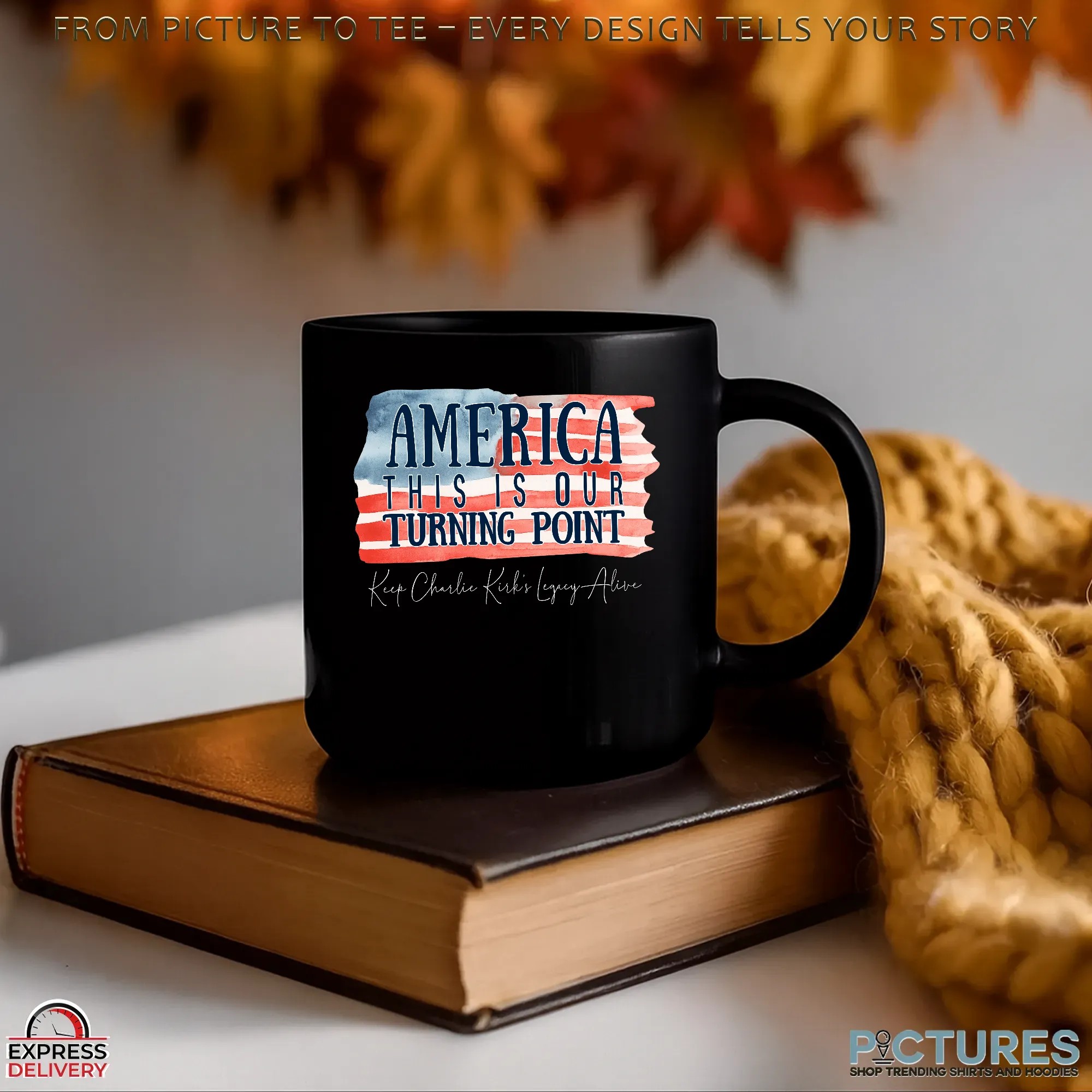 America This Is Our Turning Point Keep Charlie Kirk's Legacy Alive T Shirt America This Is Our Turning Point Keep Charlie Kirk's Legacy Alive T Shirt