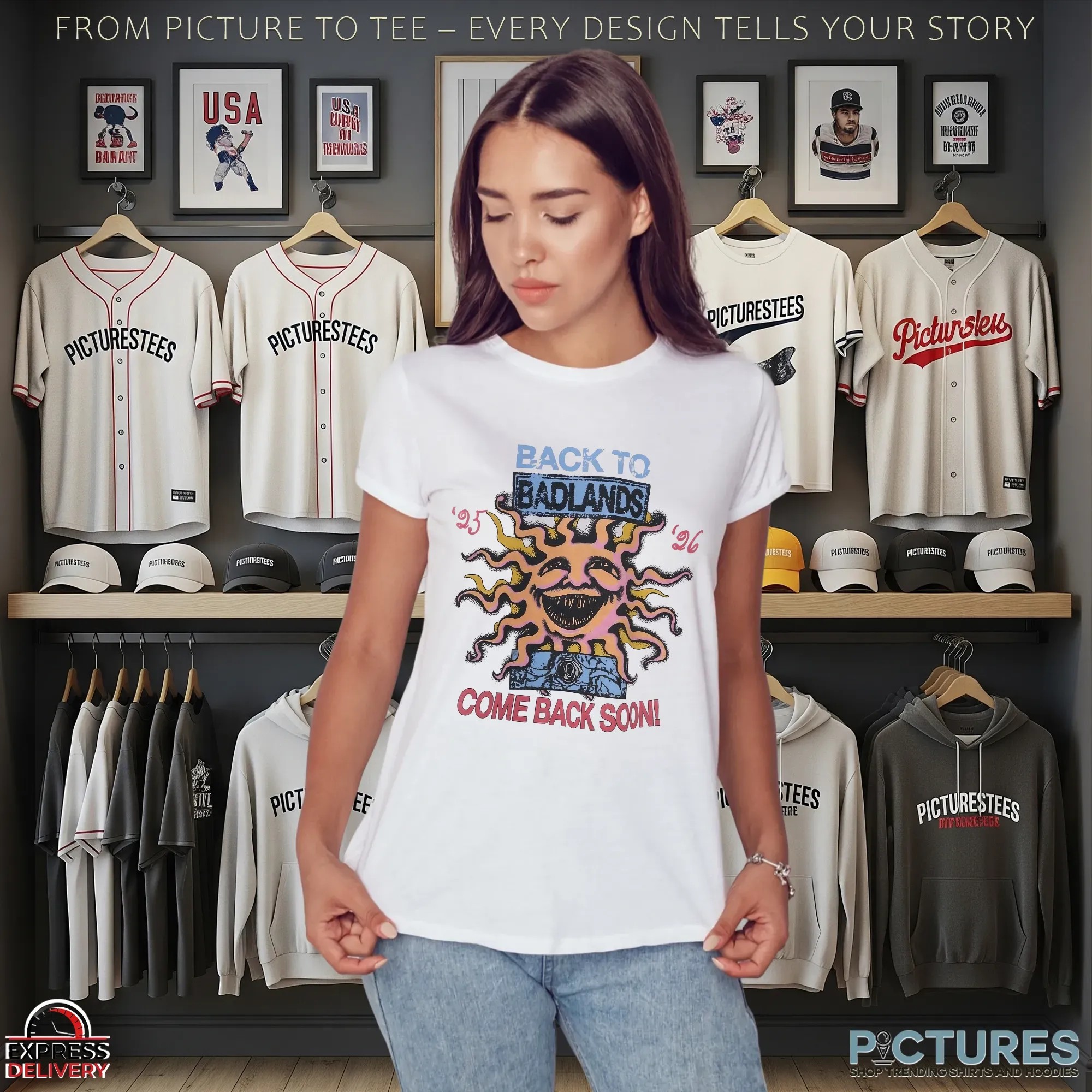 Back To Badlands 25 26, Come Back Soon Back To Badlands 2 Sides T Shirt