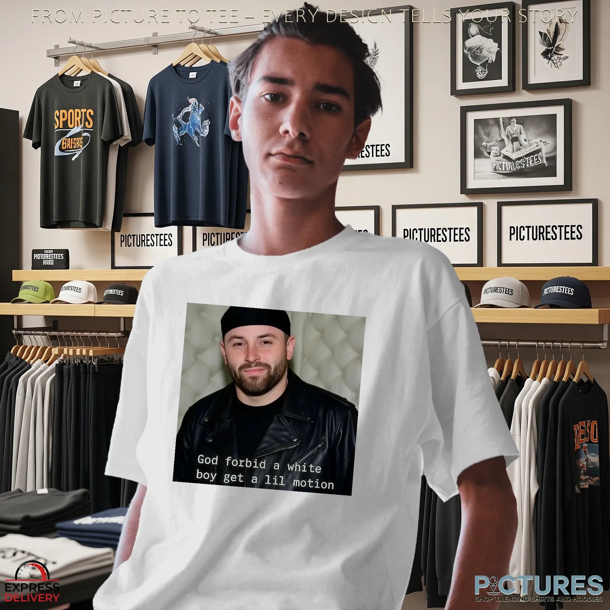 Baker Buccaneers God Forbid A White Boy Get A Lil Motion Photo T Shirt Baker Buccaneers God Forbid A White Boy Get A Lil Motion Photo T Shirt