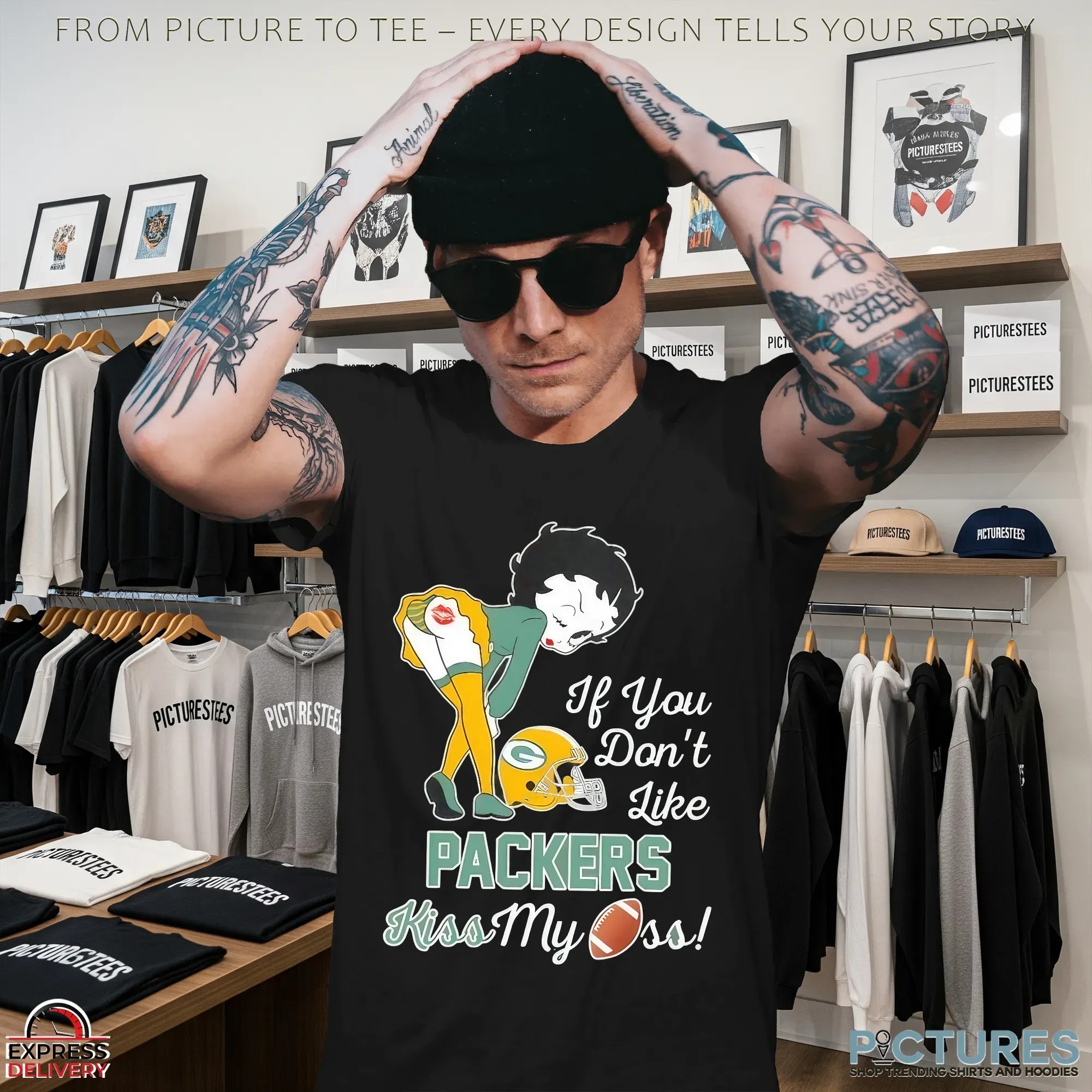 Betty Boop If You Don’t Like Packers Kiss My Ass Green Bay Packers Fan T Shirt