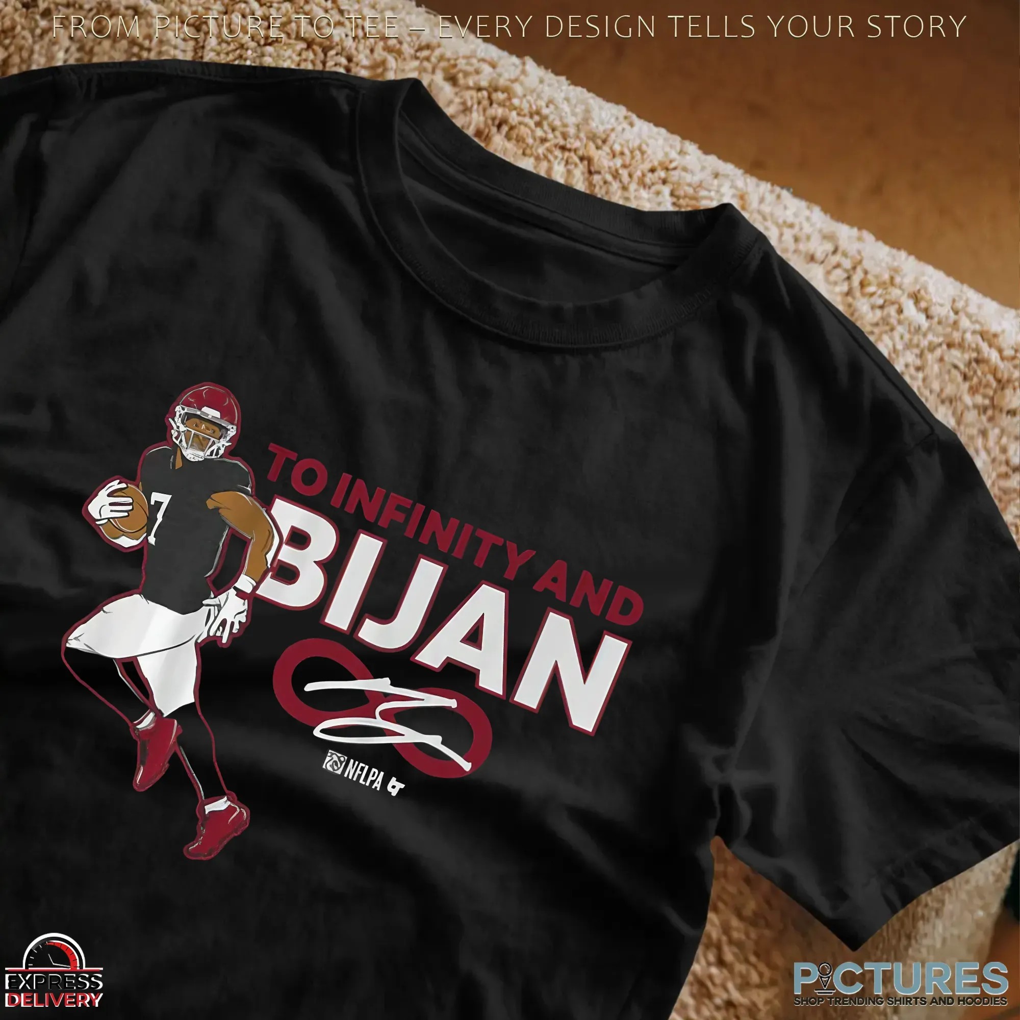 Bijan Robinson Atlanta Falcons To Infinity and Bijan Signature T Shirt