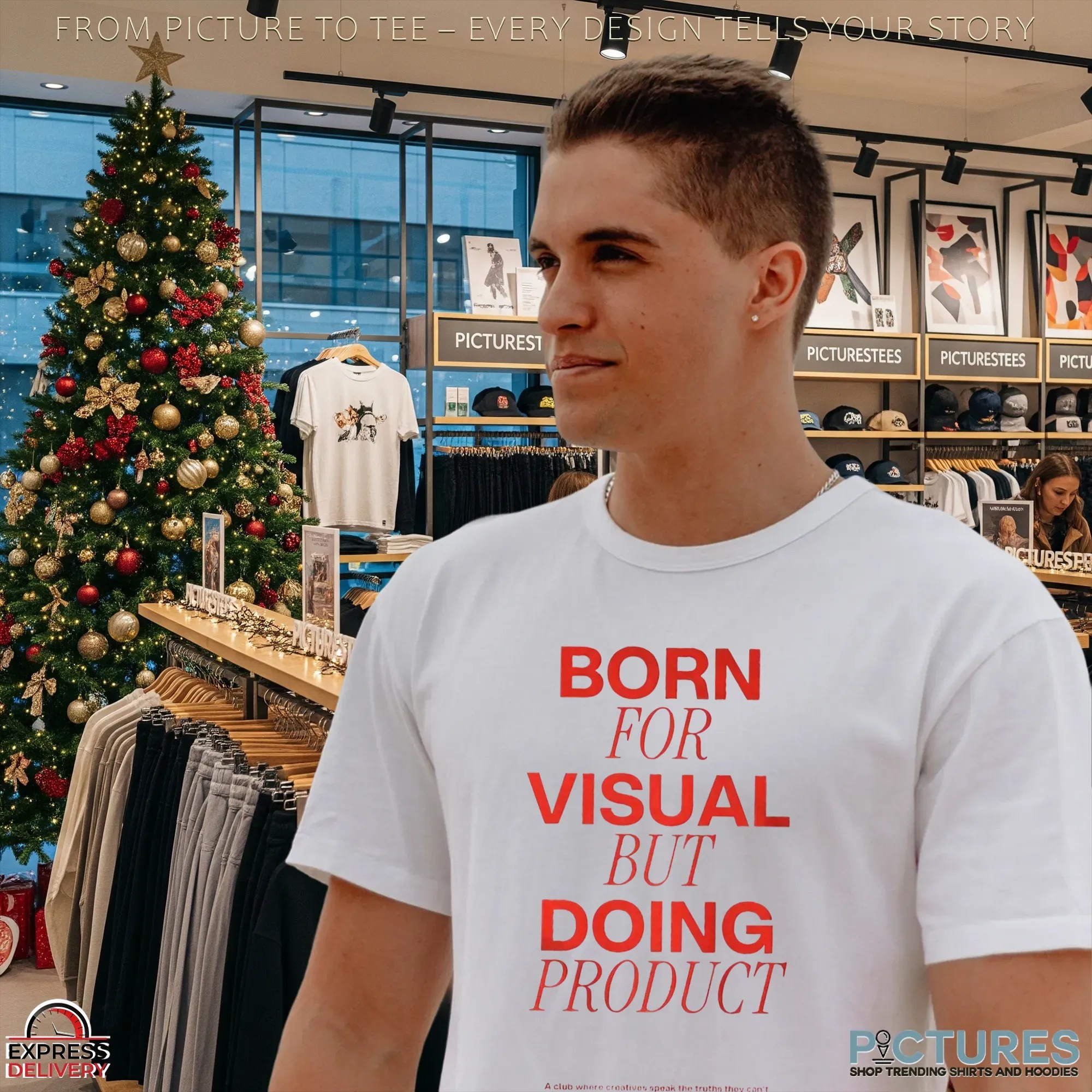 Born For Visual But Doing Product Shirt
