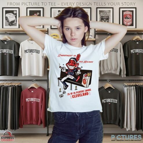Cleveland Baseball 25 of 26 Players Smoke Cleveland Smoothest in the Majors T Shirt