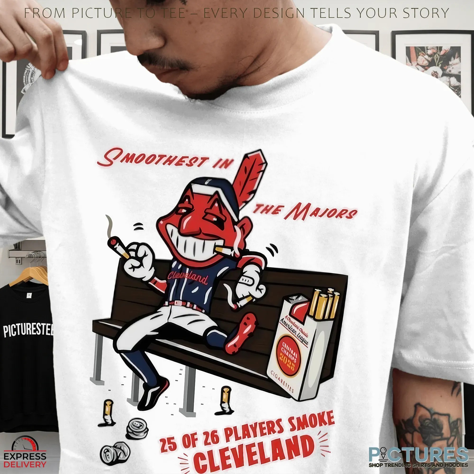 Cleveland Baseball 25 of 26 Players Smoke Cleveland Smoothest in the Majors T Shirt