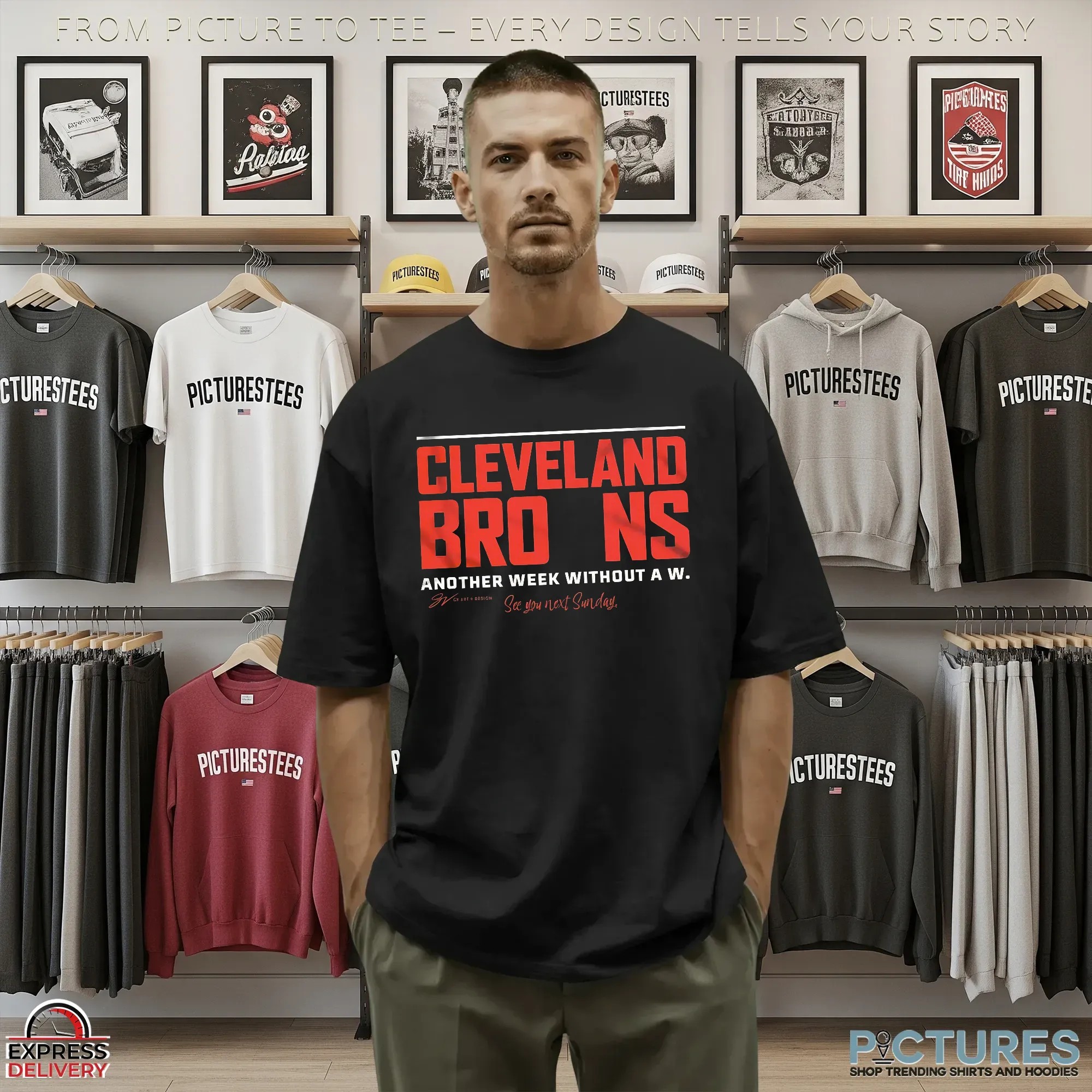 Cleveland Browns Another Week Without A W See You Next Sunday Graphic T Shirt