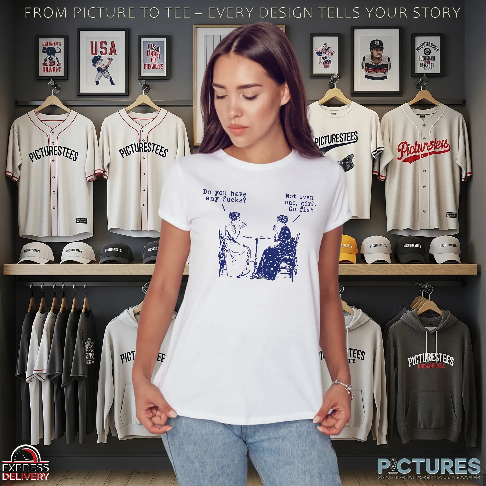 Do You Have Any Fucks Not Even One Go Fish Women Playing Poker Sarcastic Humor T Shirt