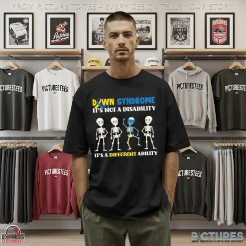 Down Syndrome It's Not A Disability It's A Different Ability T Shirt