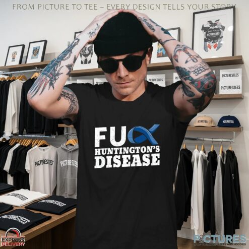 Fuck Huntington's Disease Awareness T Shirt