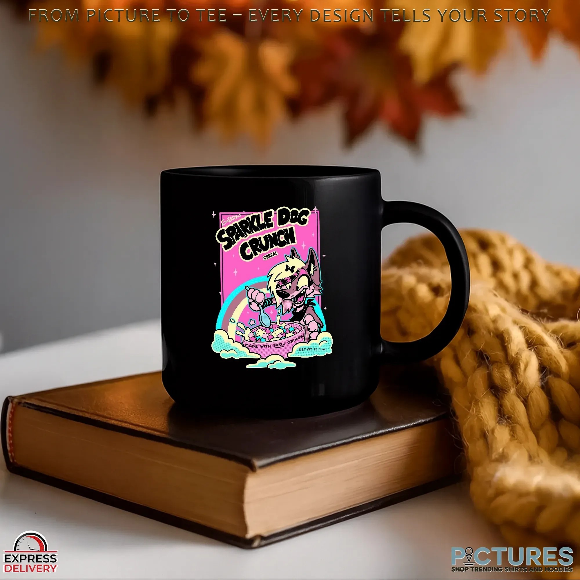 Furry Sparkle Dog Crunch Cereal Made With 100 Percent Cringe Meme T Shirt