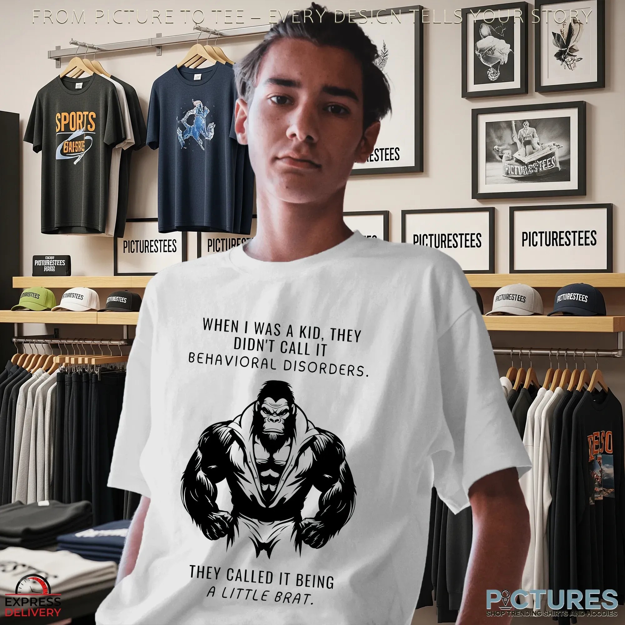 Gorilla Body When I Was A Kid, They Didn't Call It Behavioral Disorders They Called It Being A Little Brat Shirt Gorilla Body When I Was A Kid, They Didn't Call It Behavioral Disorders They Called It Being A Little Brat Shirt