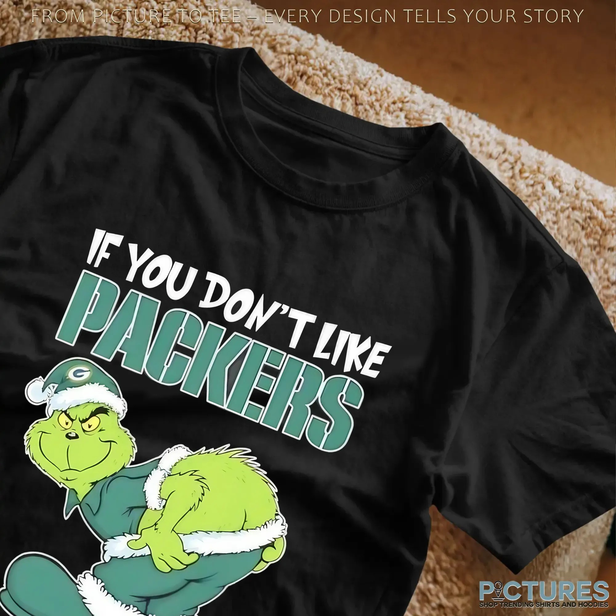 Grinch Christmas If You Don't Like Green Bay Packers Merry Kissmyass Meme T Shirt