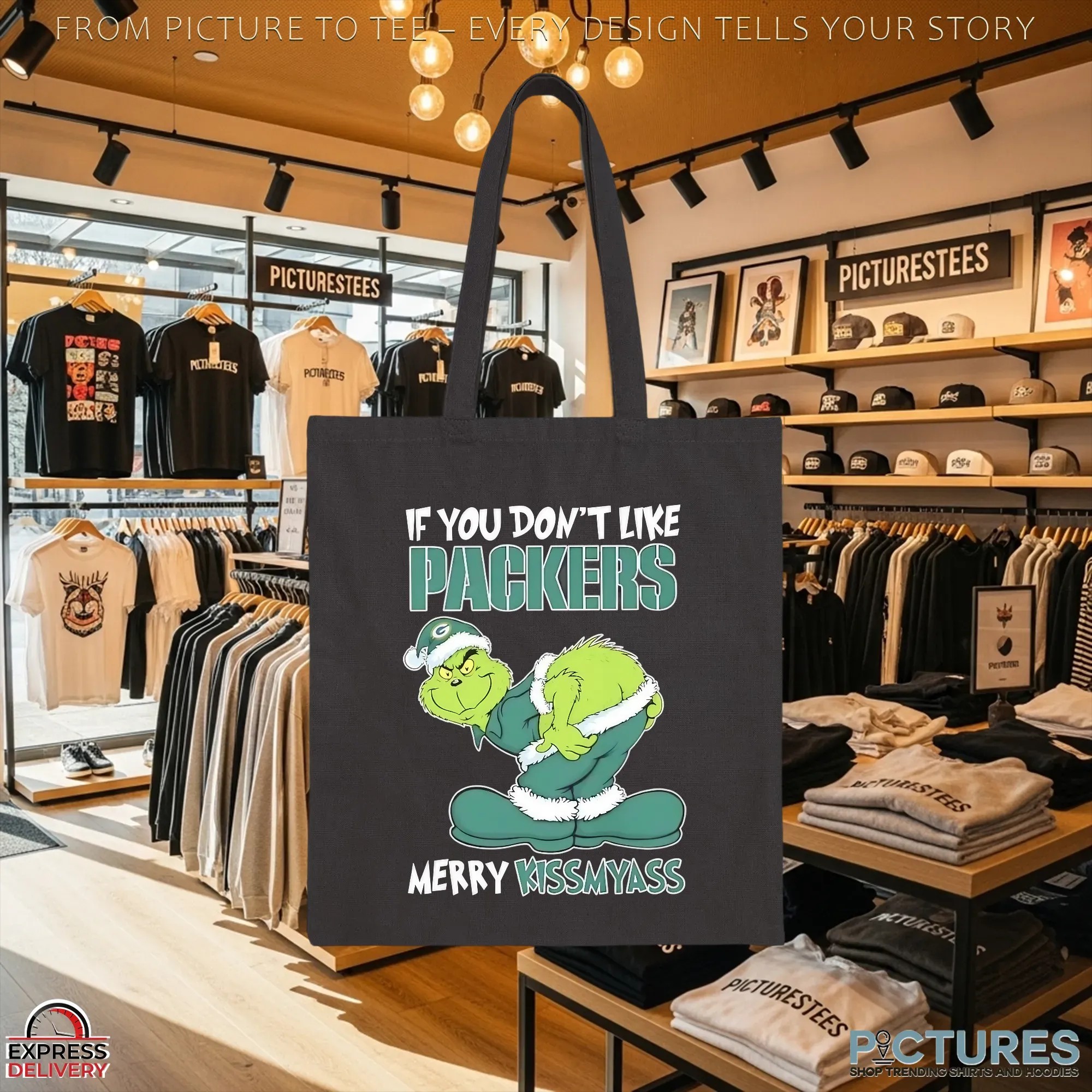 Grinch Christmas If You Don't Like Green Bay Packers Merry Kissmyass Meme T Shirt