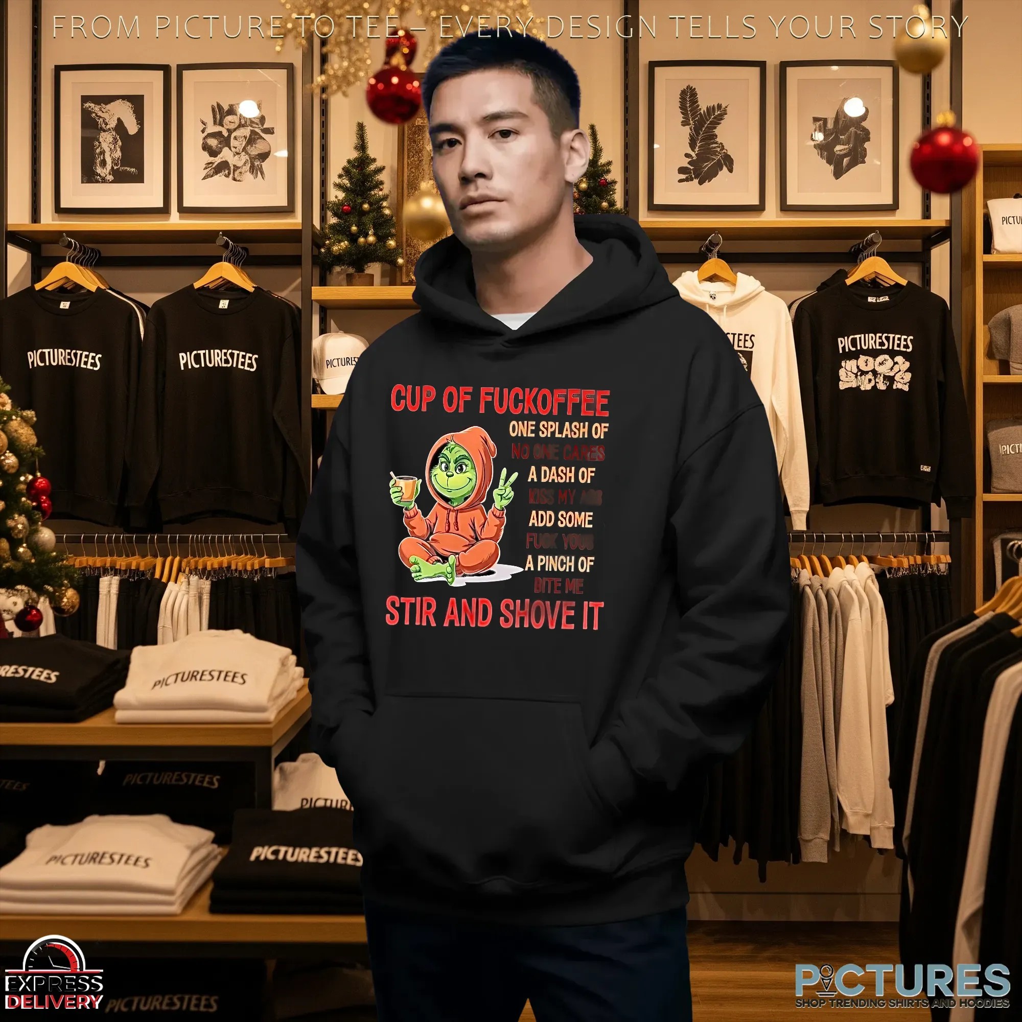 Grinch Cup Of Fuckoffee One Splash Of No One Cares A Dash Of Kiss My Ass Add Some Fuck Yous A Pinch Of Bite Me Stir And Shove It T Shirt Grinch Cup Of Fuckoffee One Splash Of No One Cares A Dash Of Kiss My Ass Add Some Fuck Yous A Pinch Of Bite Me Stir And Shove It T Shirt