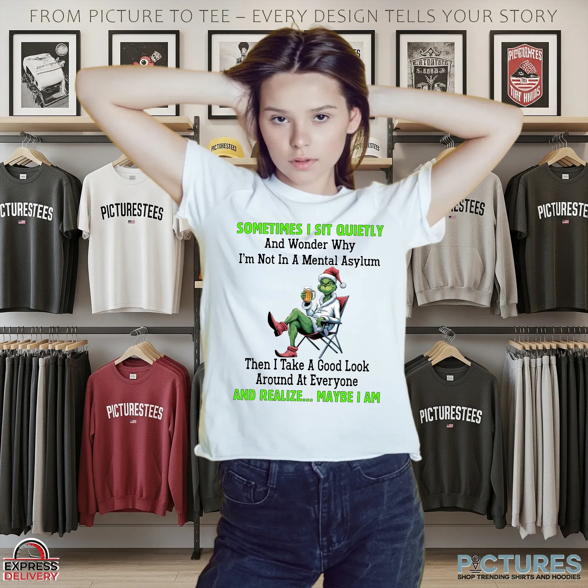 Grinch Drinking Sometimes I Sit Quietly And Wonder Why I'm Not In A Mental Asylum Christmas T Shirt