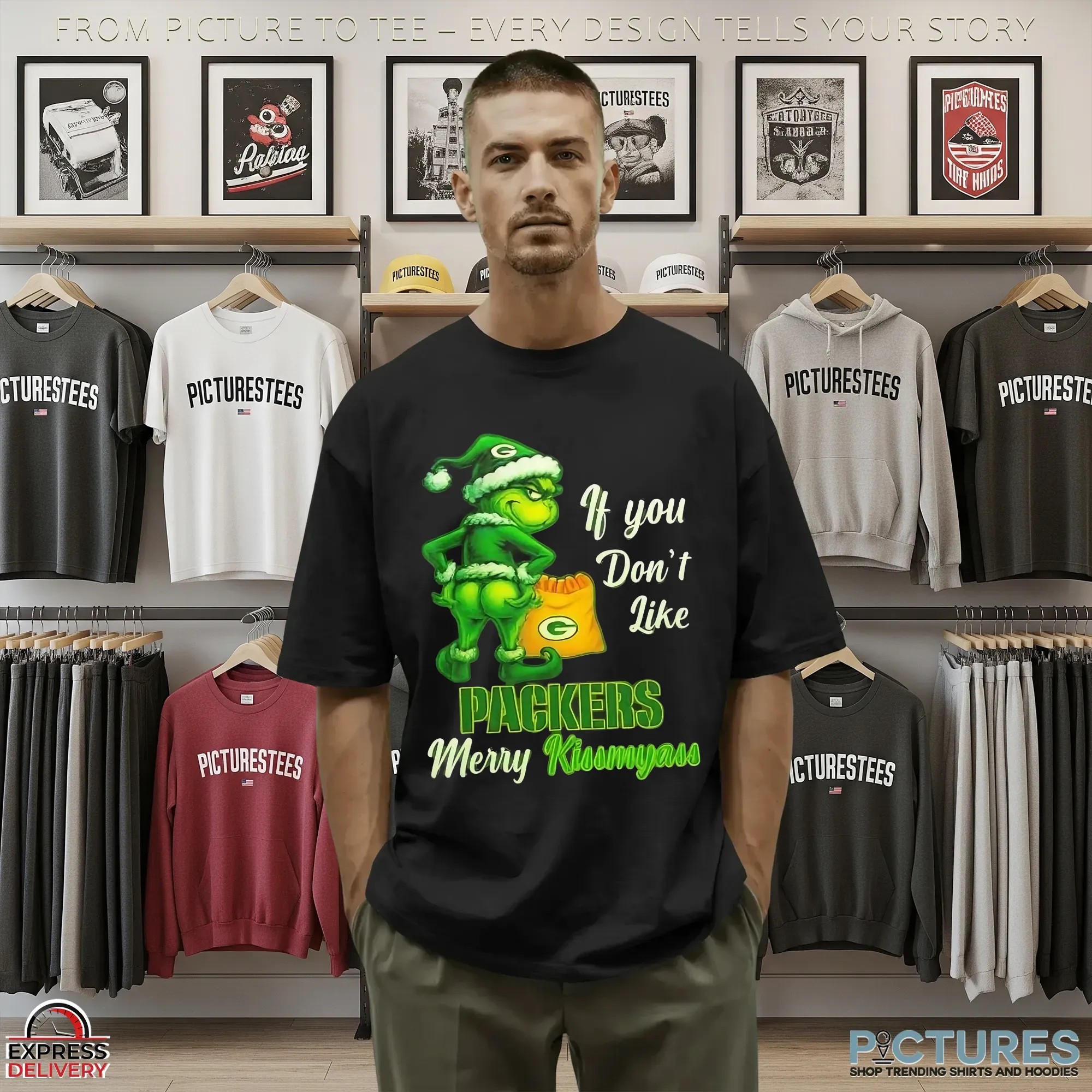 Grinch If You Don't Like Green Bay Packers Football Merry Kissmyass Meme T Shirt