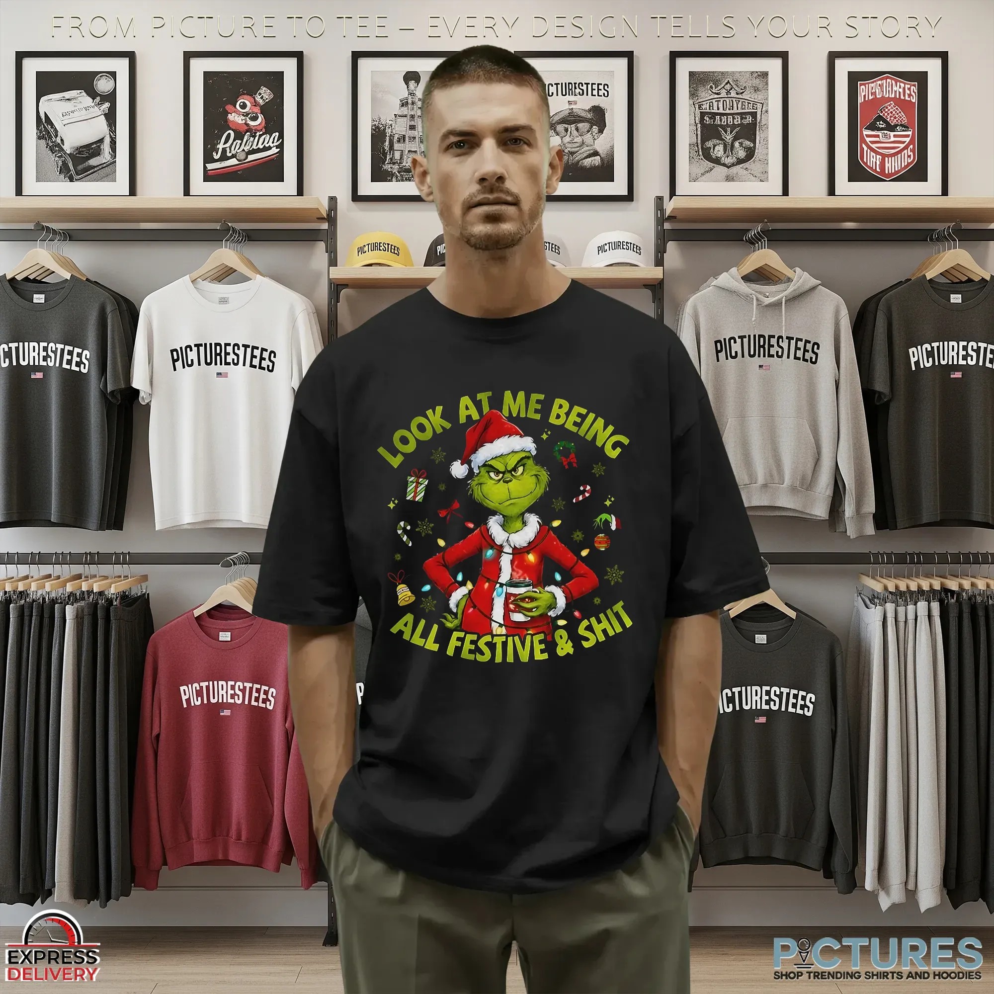 Grinch Santa Hat Look At Me Being All Festive And Shit Merry Christmas T Shirt Grinch Santa Hat Look At Me Being All Festive And Shit Merry Christmas T Shirt