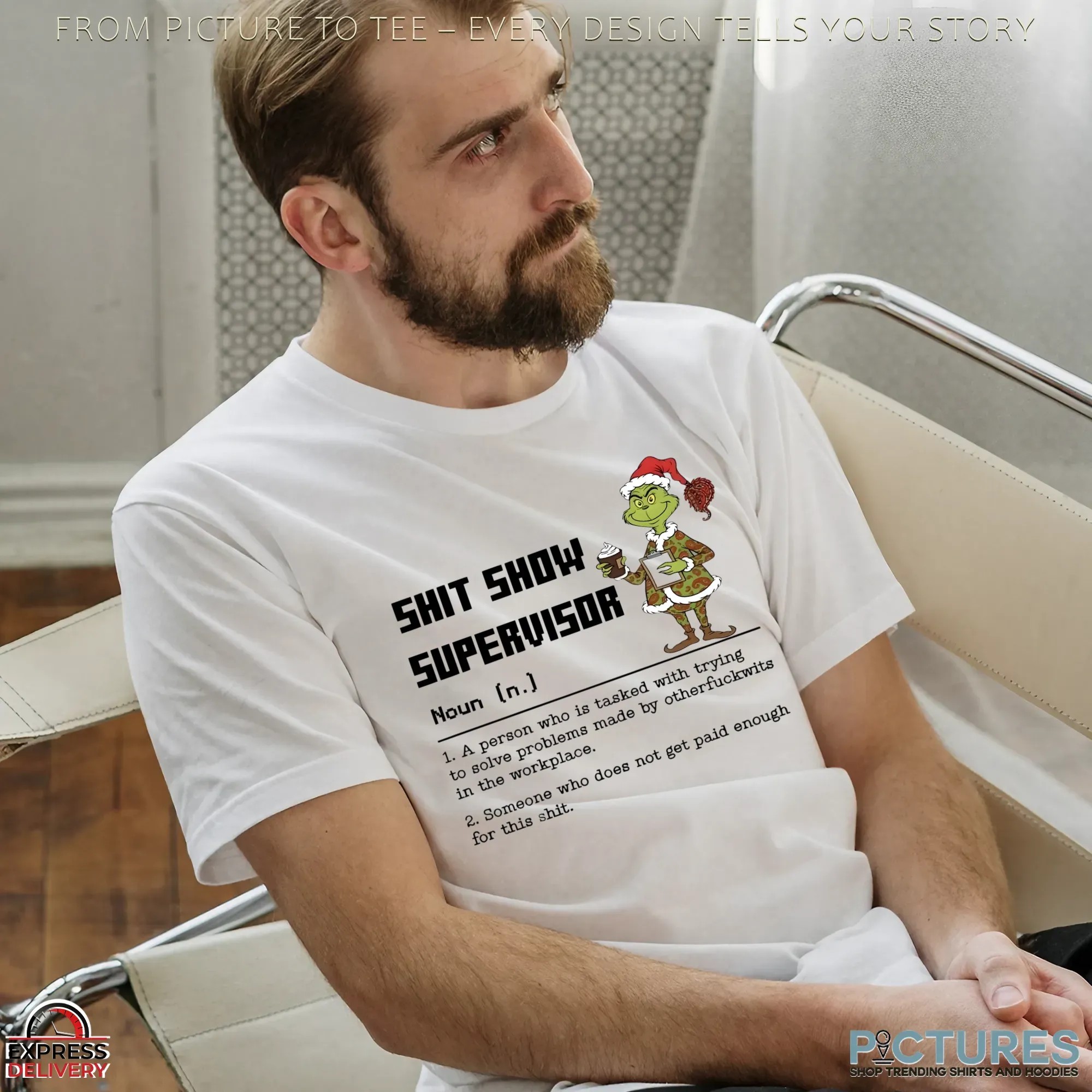 Grinch Shit Show Supervisor Definition Santa Christmas Meme T Shirt