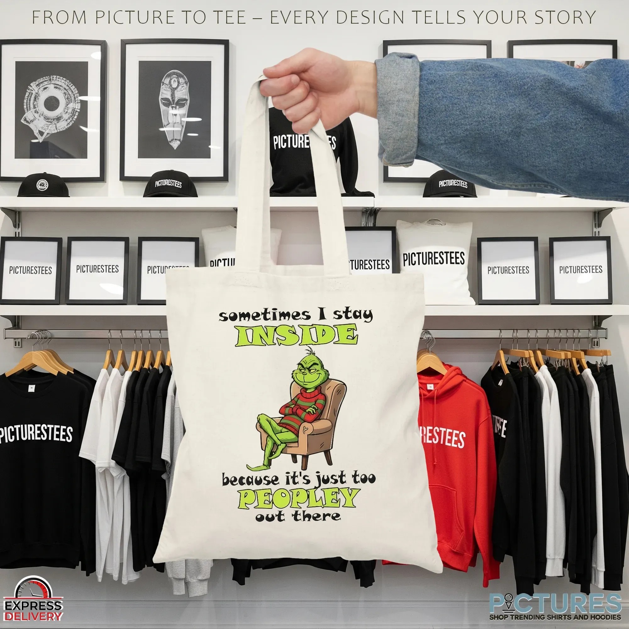 Grinch Sometimes I Stay Inside Because It's Just Too Peopley Out There Christmas T Shirt