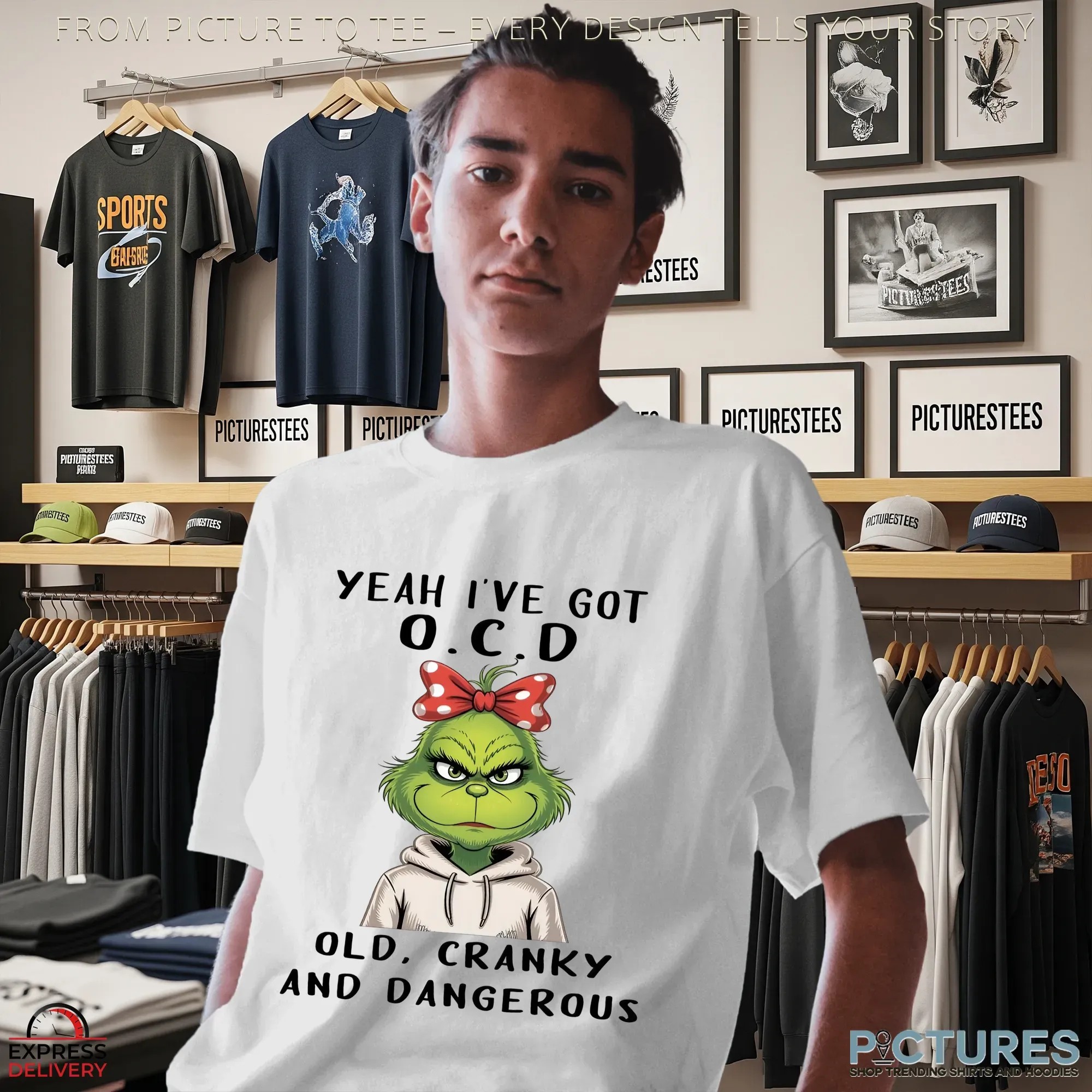 Grinch Yeah I've Got Ocd Old Cranky And Dangerous Meme T Shirt