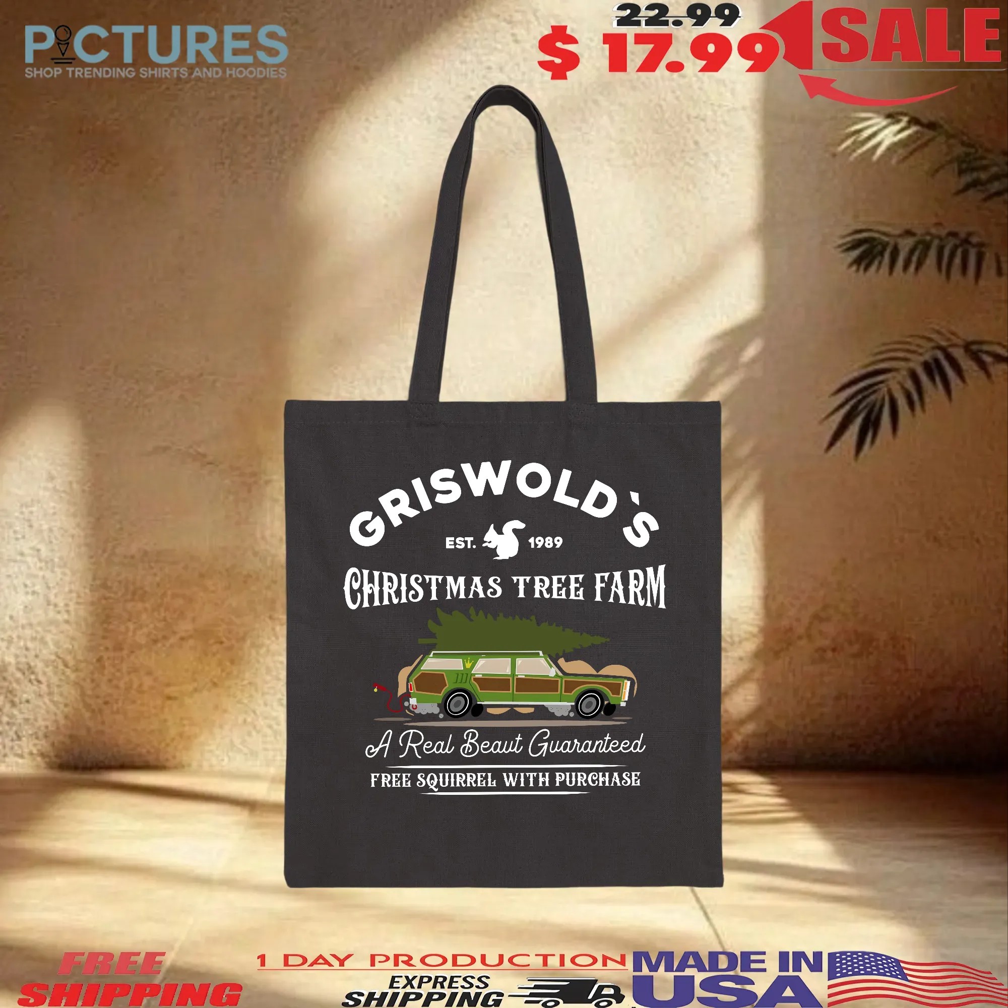Griswold's Est 1989 Christmas Tree Farm A Real Beaut Guaranteed Free Squirrel With Purchase T Shirt