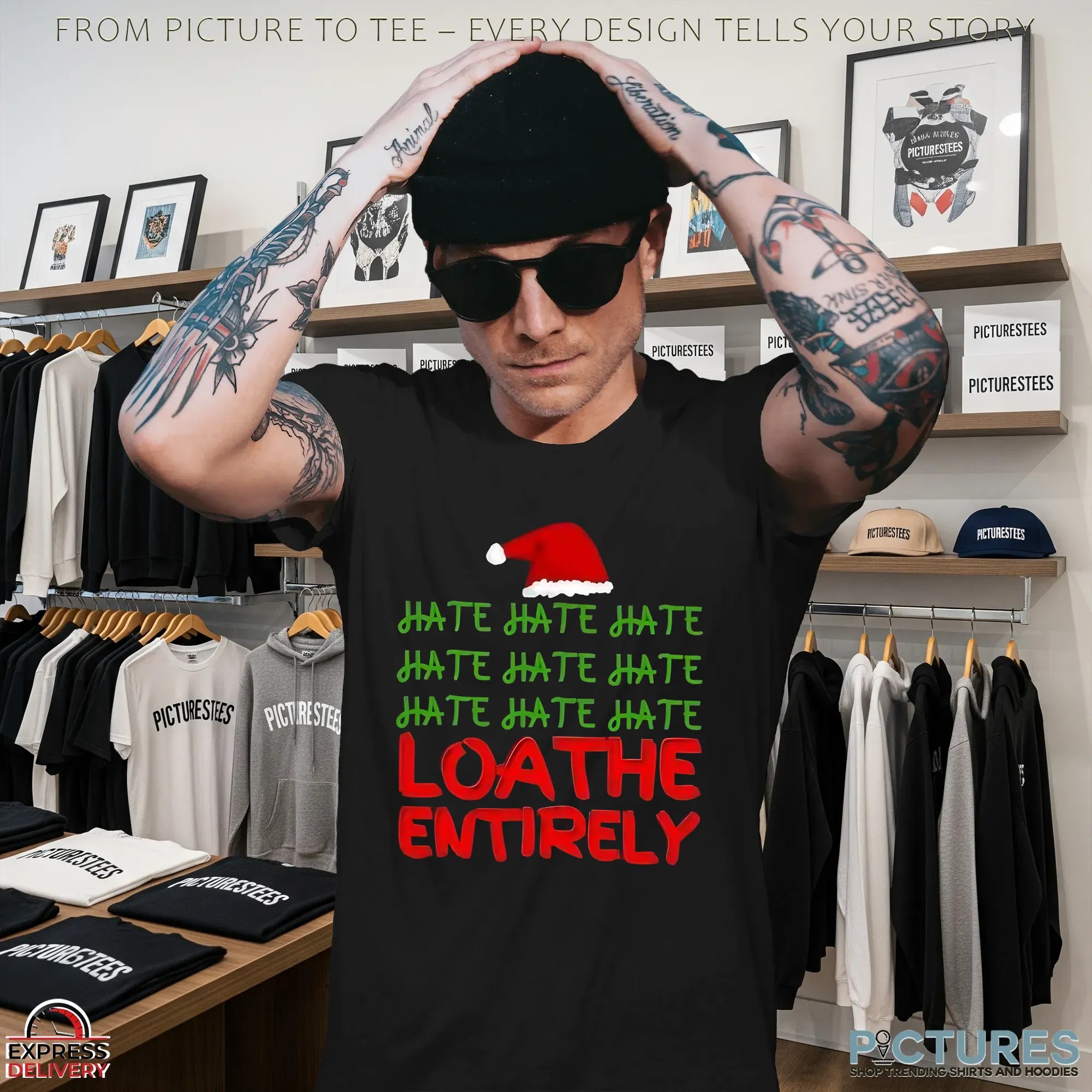 Hate Hate Hate Hate Hate Hate Hate Hate Hate Loathe Entirely Christmas T Shirt