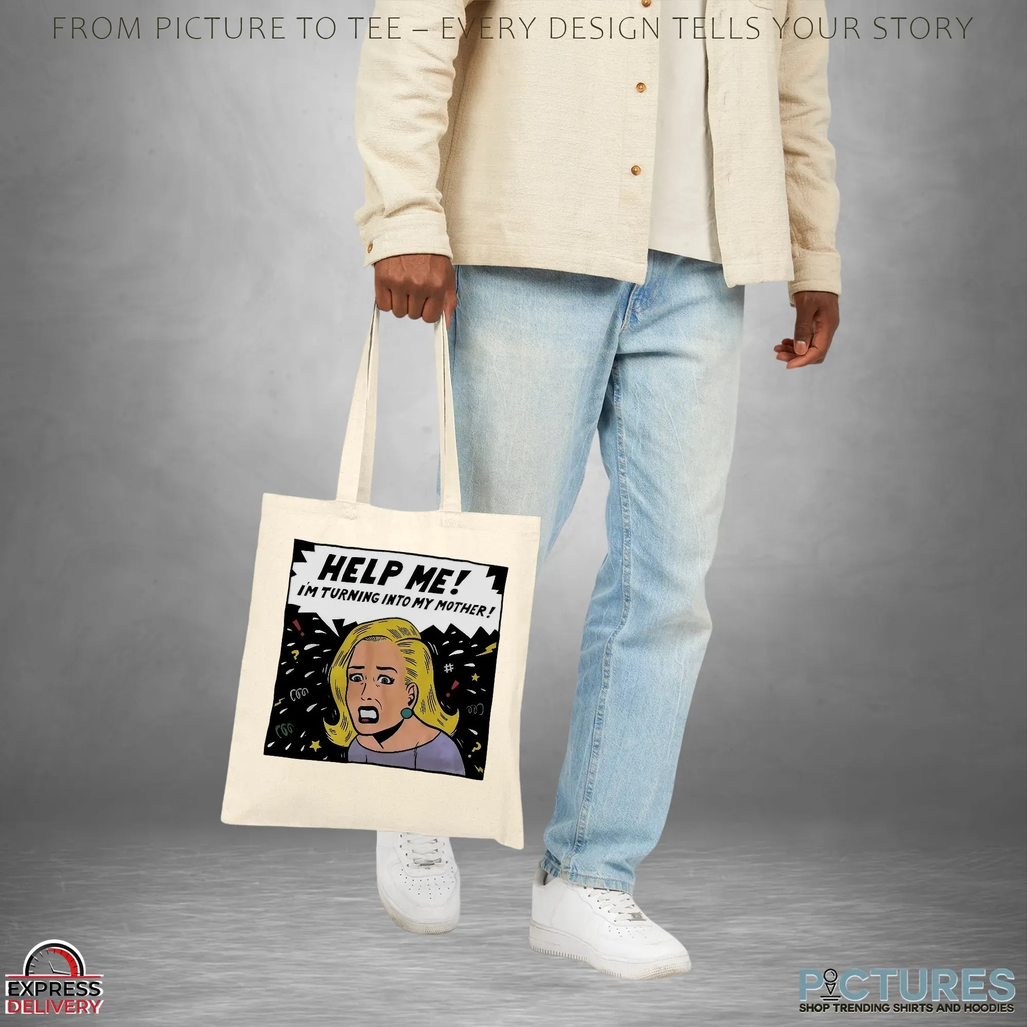 Help Me I'm Turning Into My Mother Meme T Shirt Help Me I'm Turning Into My Mother Meme T Shirt