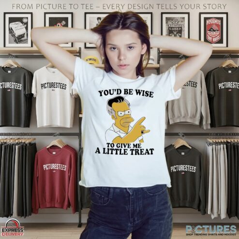 Homer Simpson You'd Be Wise To Give Me A Little Treat Meme T Shirt