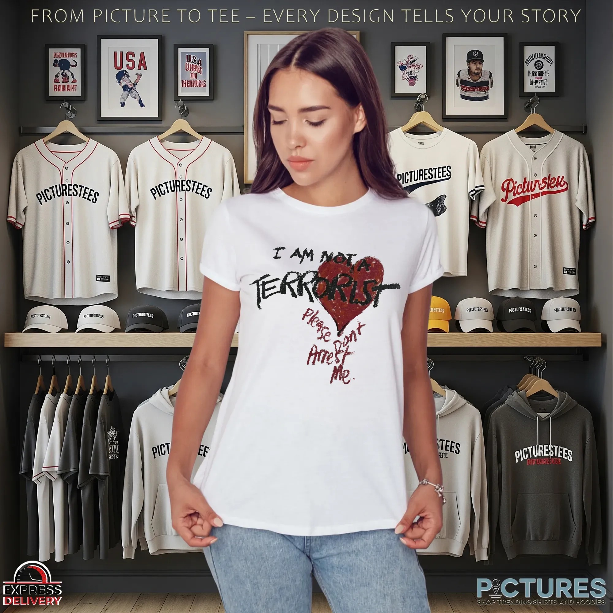 I Am Not A Terrorist Please Don't Arrest Me T Shirt