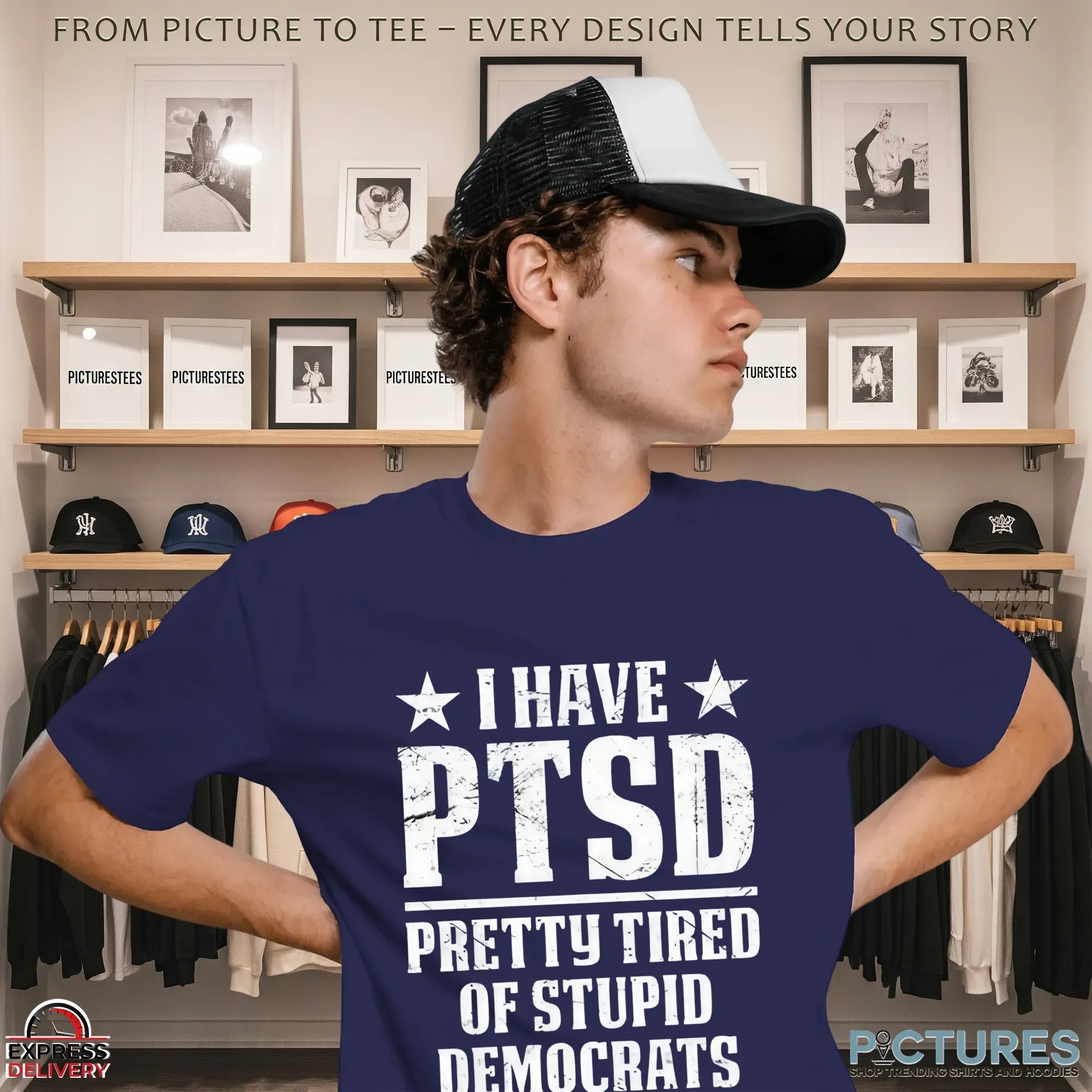 I Have PTSD Pretty Tired Of Stupid Democrats T Shirt