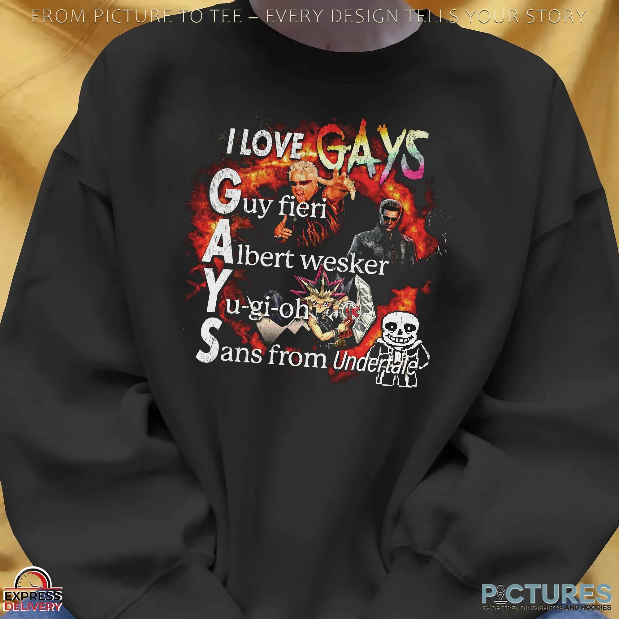 I LOVE GAYS Guy Fieri Albert Wesker Yu-gi-oh Sans From Undertale LGBT Meme T Shirt I LOVE GAYS Guy Fieri Albert Wesker Yu-gi-oh Sans From Undertale LGBT Meme T Shirt