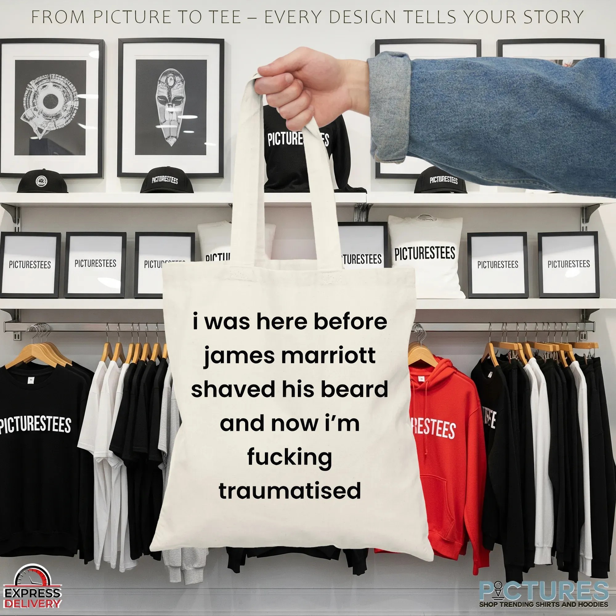 I Was Here Before James Marriott Shaved His Beard And Now I'm Fucking Traumatised T Shirt I Was Here Before James Marriott Shaved His Beard And Now I'm Fucking Traumatised T Shirt