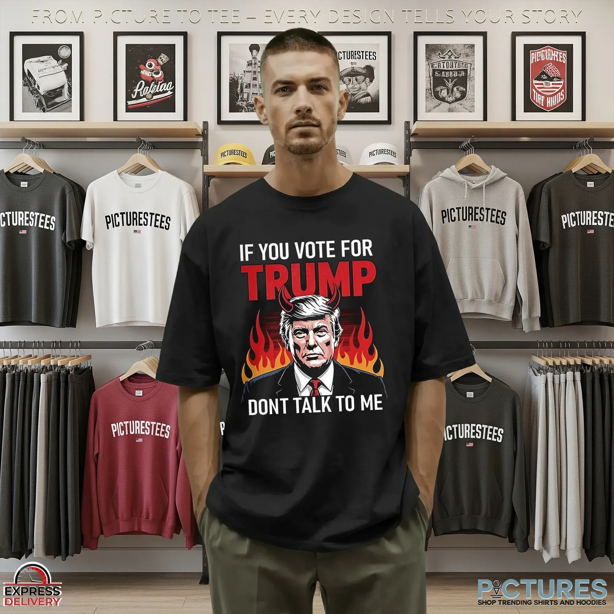 If You Voted For Trump Don't Talk To Me Portrait T Shirt