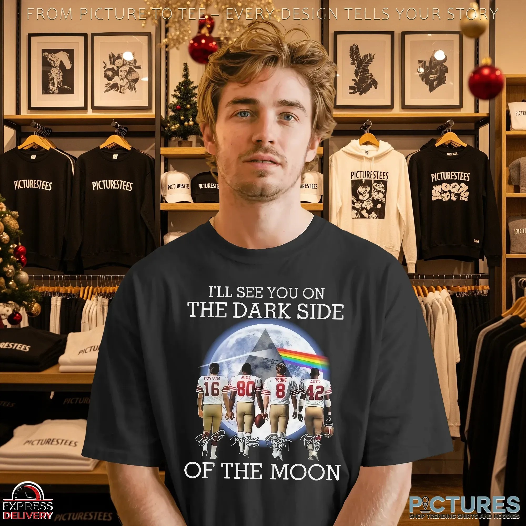 I’ll See You On The Dark Side Of The Moon Pink Floyd San Francisco 49ers Legends Signatures 2025 T Shirt