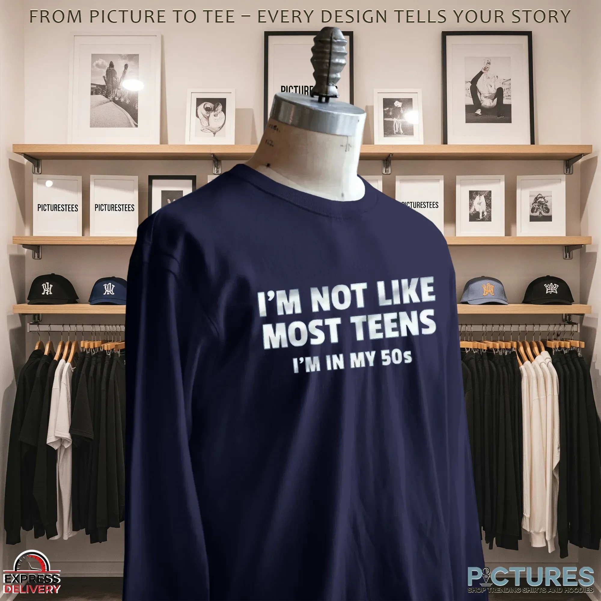 I'm Not Like Most Teens I'm In My 50s T Shirt I'm Not Like Most Teens I'm In My 50s T Shirt